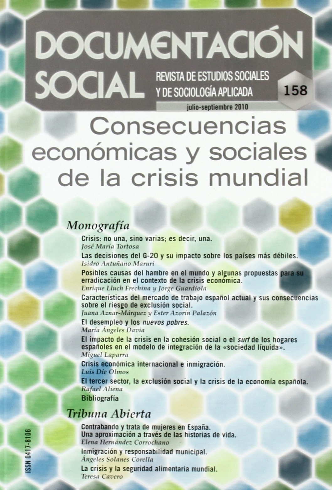 Consecuencias económicas y sociales de la crisis mundial (Documentación social)