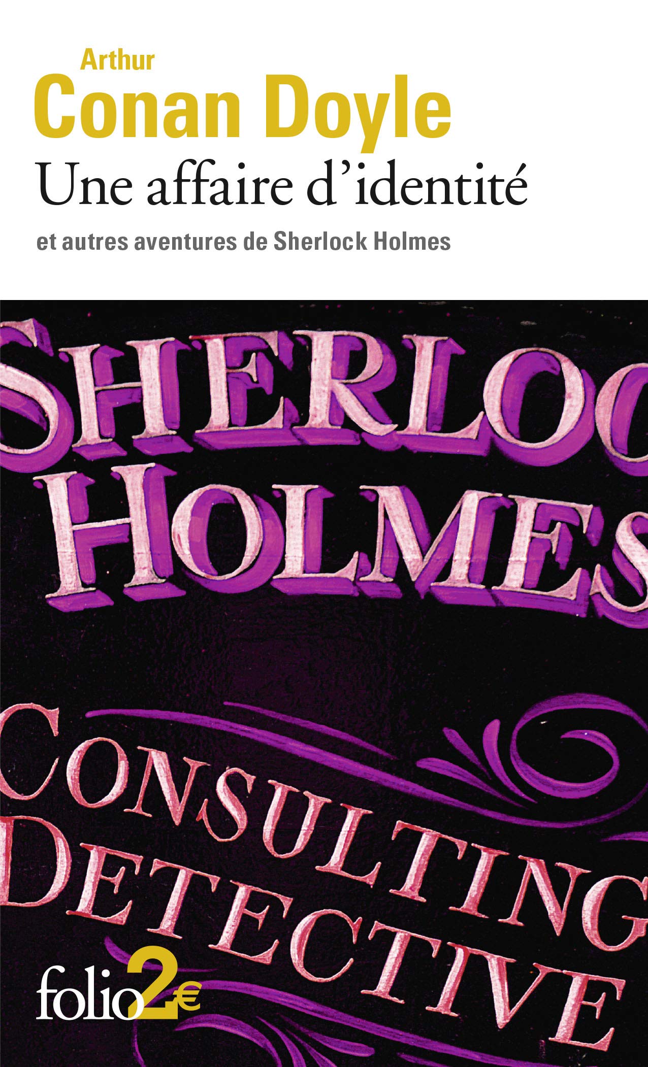 Une affaire d'identité et autres aventures de Sherlock Holmes Doyle, Arthur Conan and Pujos, Julie