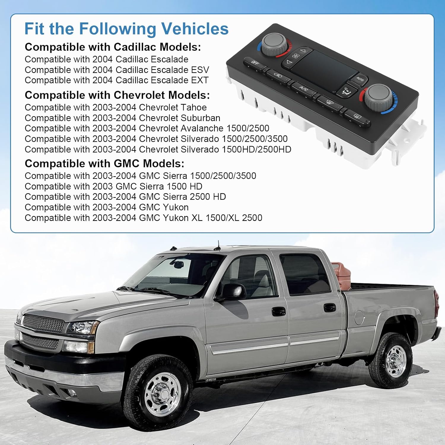 A/C Heater Climate Control Module Compatible with 2003-2004 Chevrolet Silverado 1500/2500/3500,Cadillac Escalade ESV/EXT,GMC Sierra 1500/2500/3500 Yukon XL 1500/XL 2500 Replace#15105215 10367042