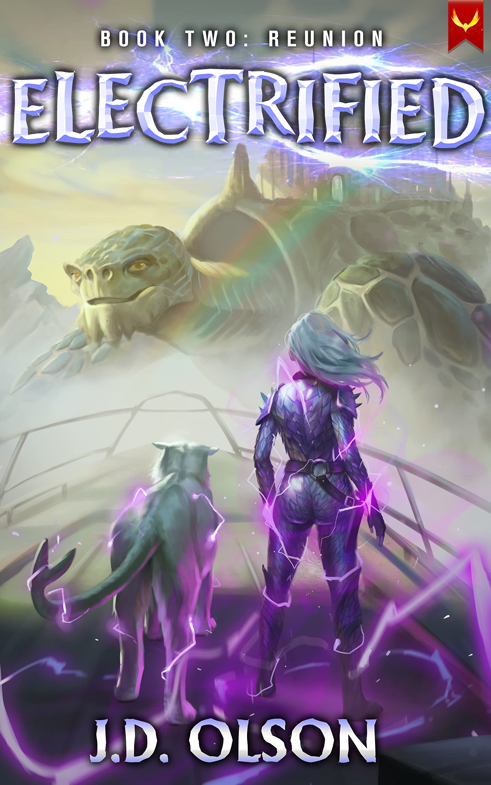 Reunion: A LitRPG Apocalypse Adventure (Electrified Book 2)