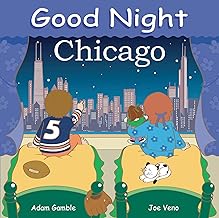 Good Night Chicago (Good Night Our World)