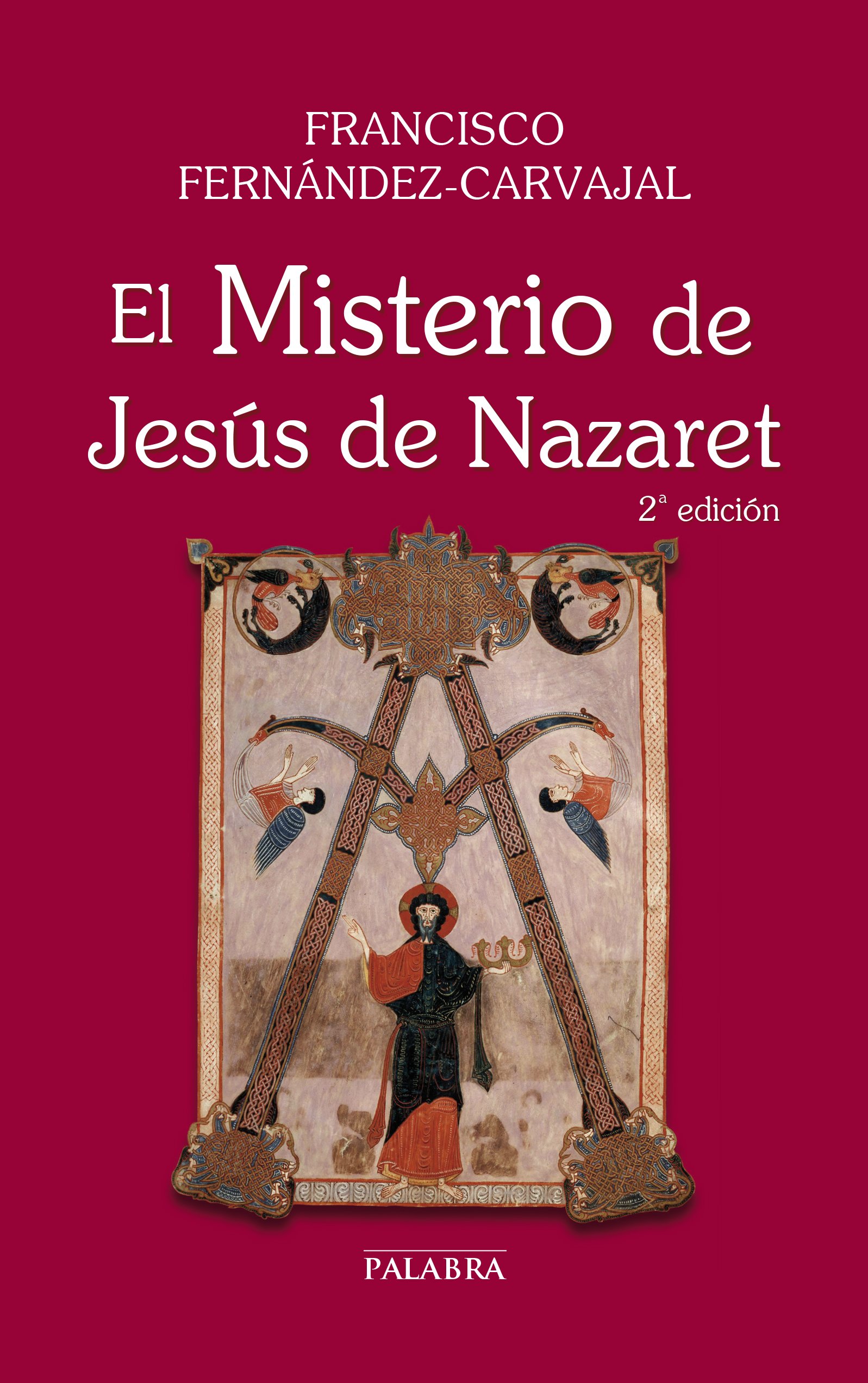 El Misterio de Jesús de Nazaret (Grandes obras)