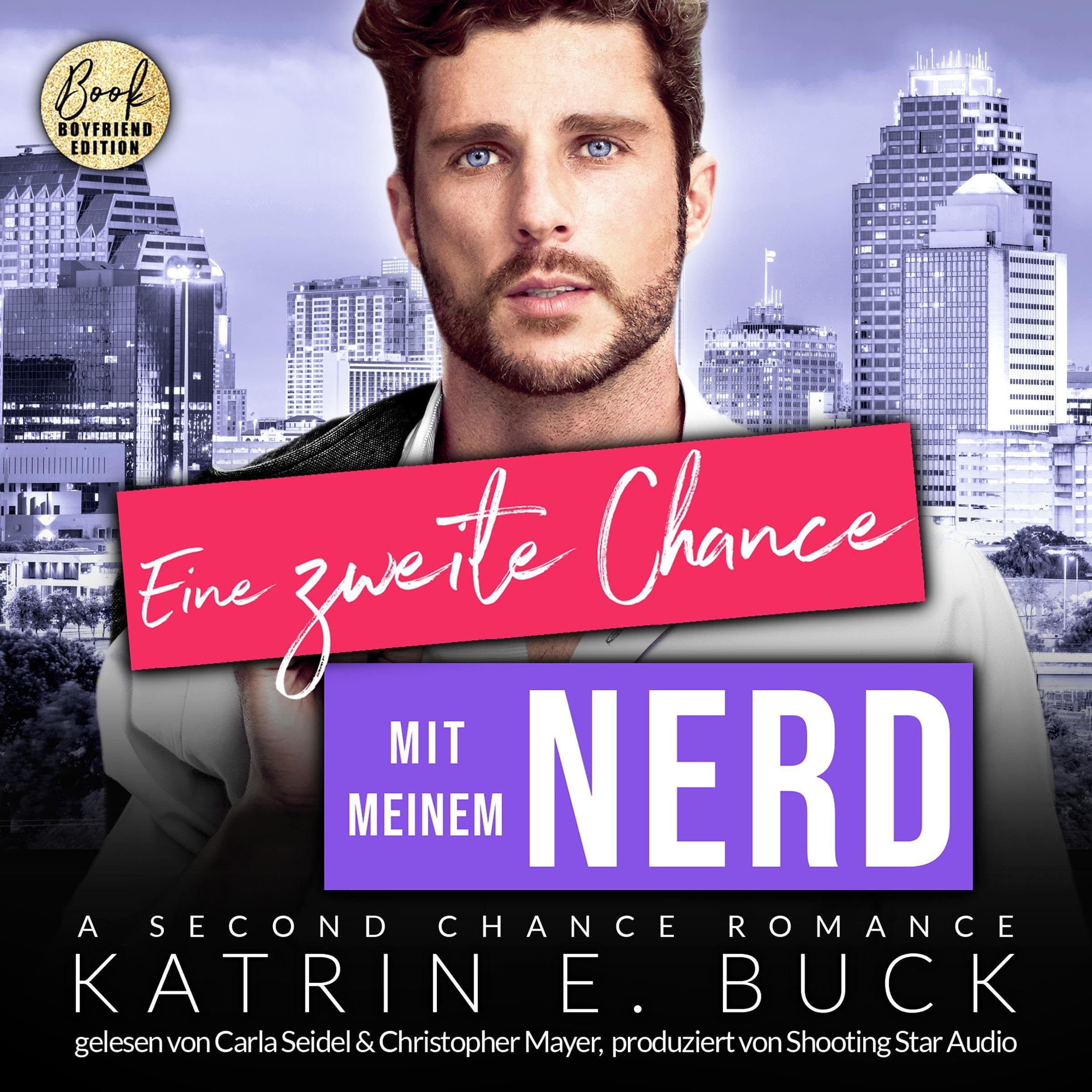 Cover art for Eine zweite Chance mit meinem Nerd - A Second Chance Romance