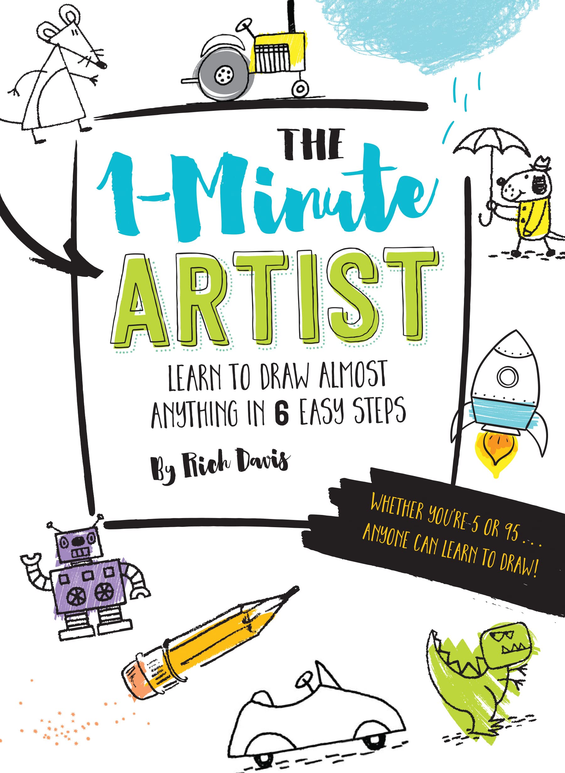 Livre de dessin facile The 1-Minute Artist méthode étape par étape pour débutant