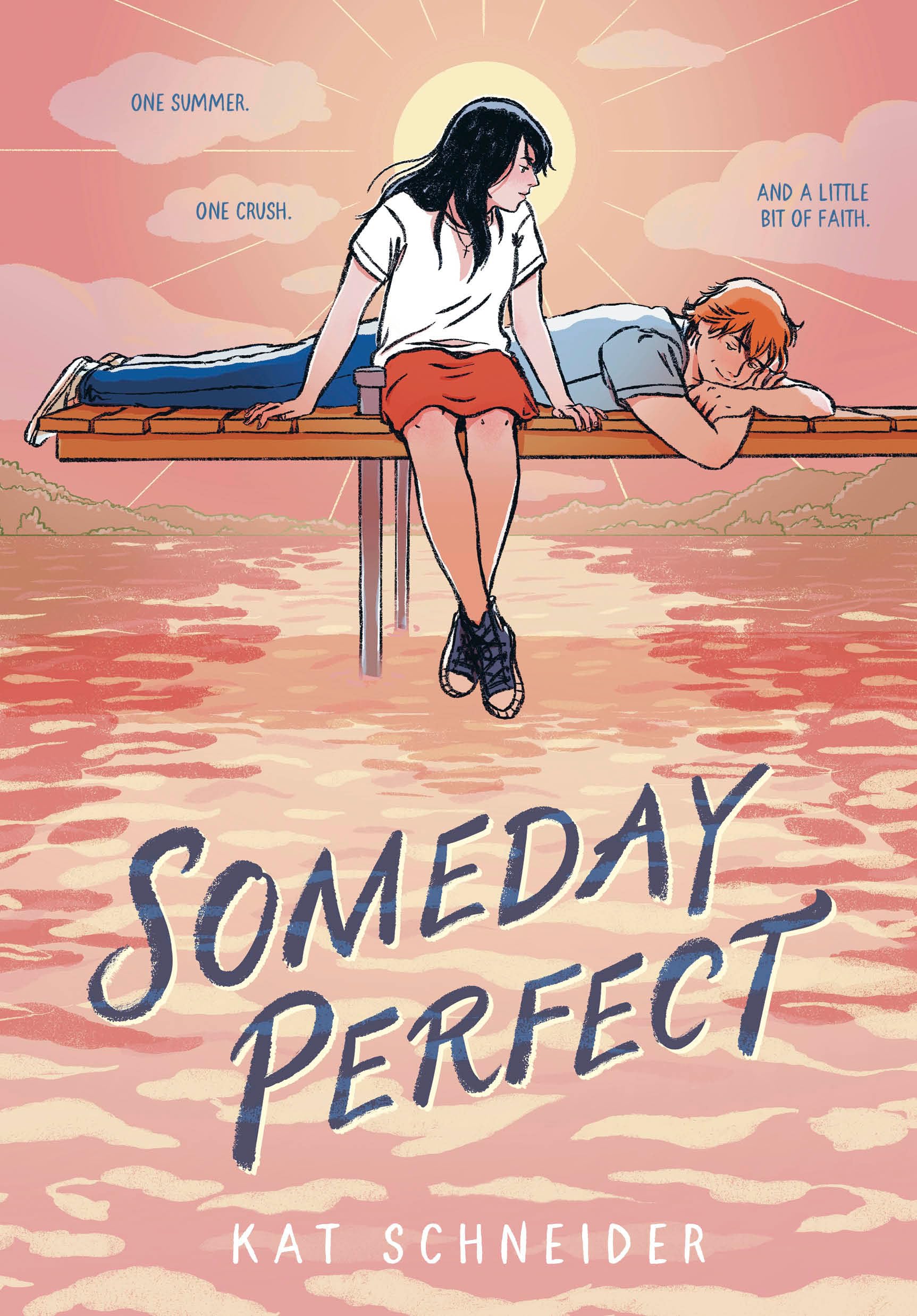 Someday Perfect: (A Graphic Novel)