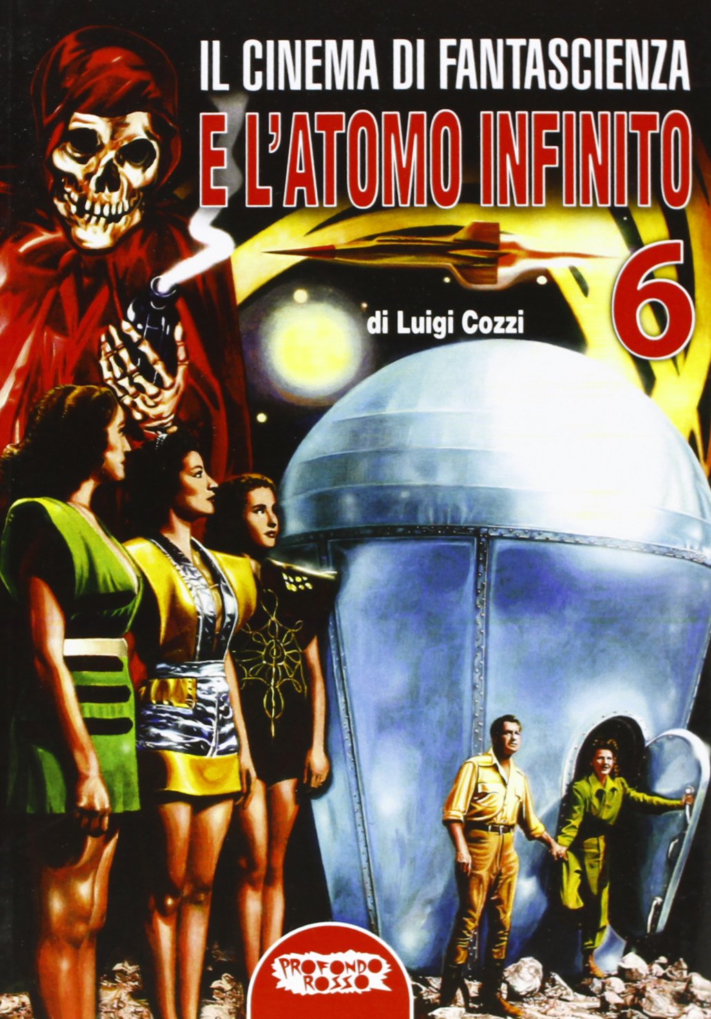 Il cinema di fantascienza e l'atomo infinito