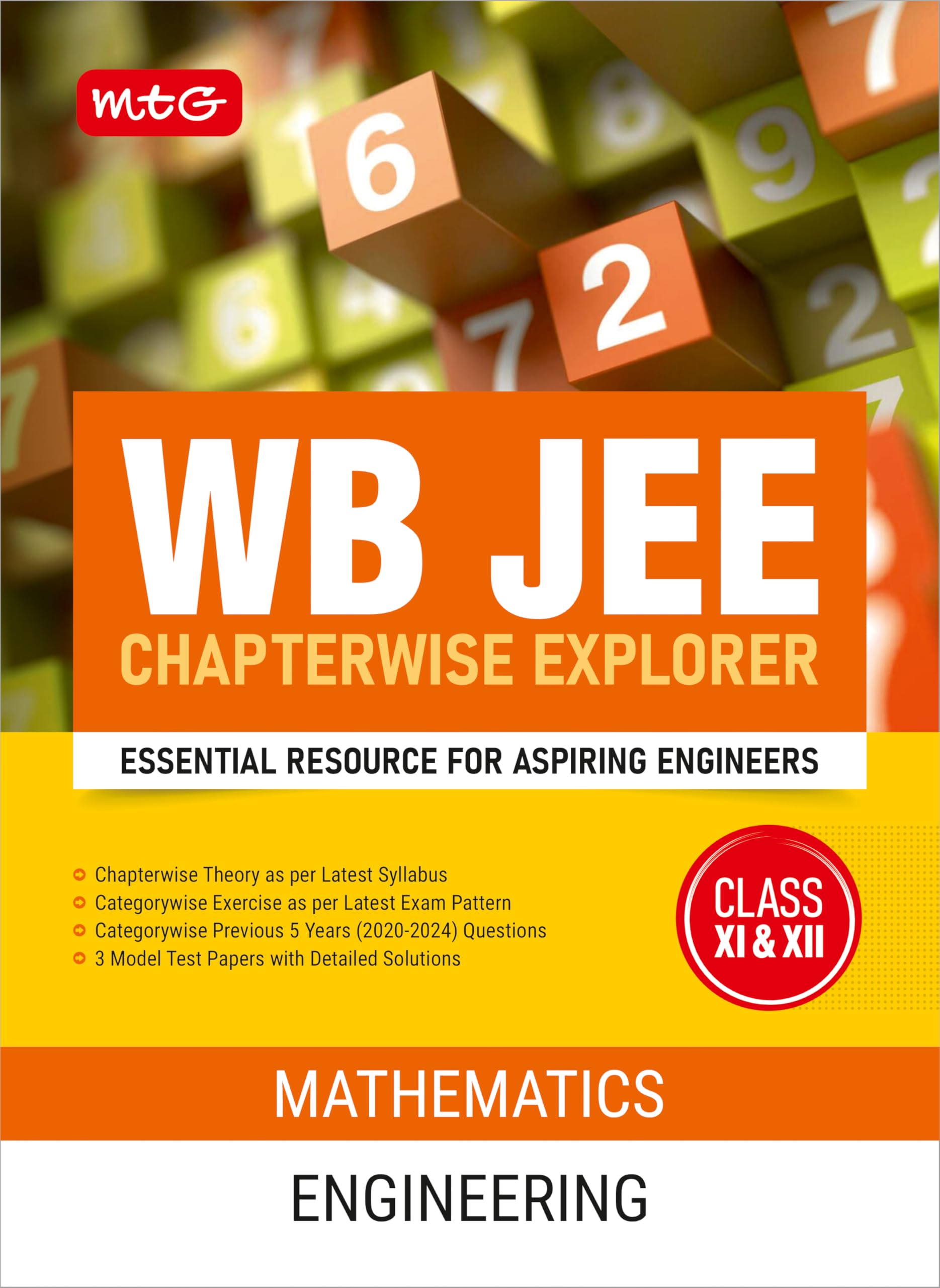 MTG WB JEE Chapterwise Explorer Mathematics For 2025 Exam - WB JEE Engineering Previous Years Solved Papers (PYQ Book) | Model Test Papers with Detailed Solutions