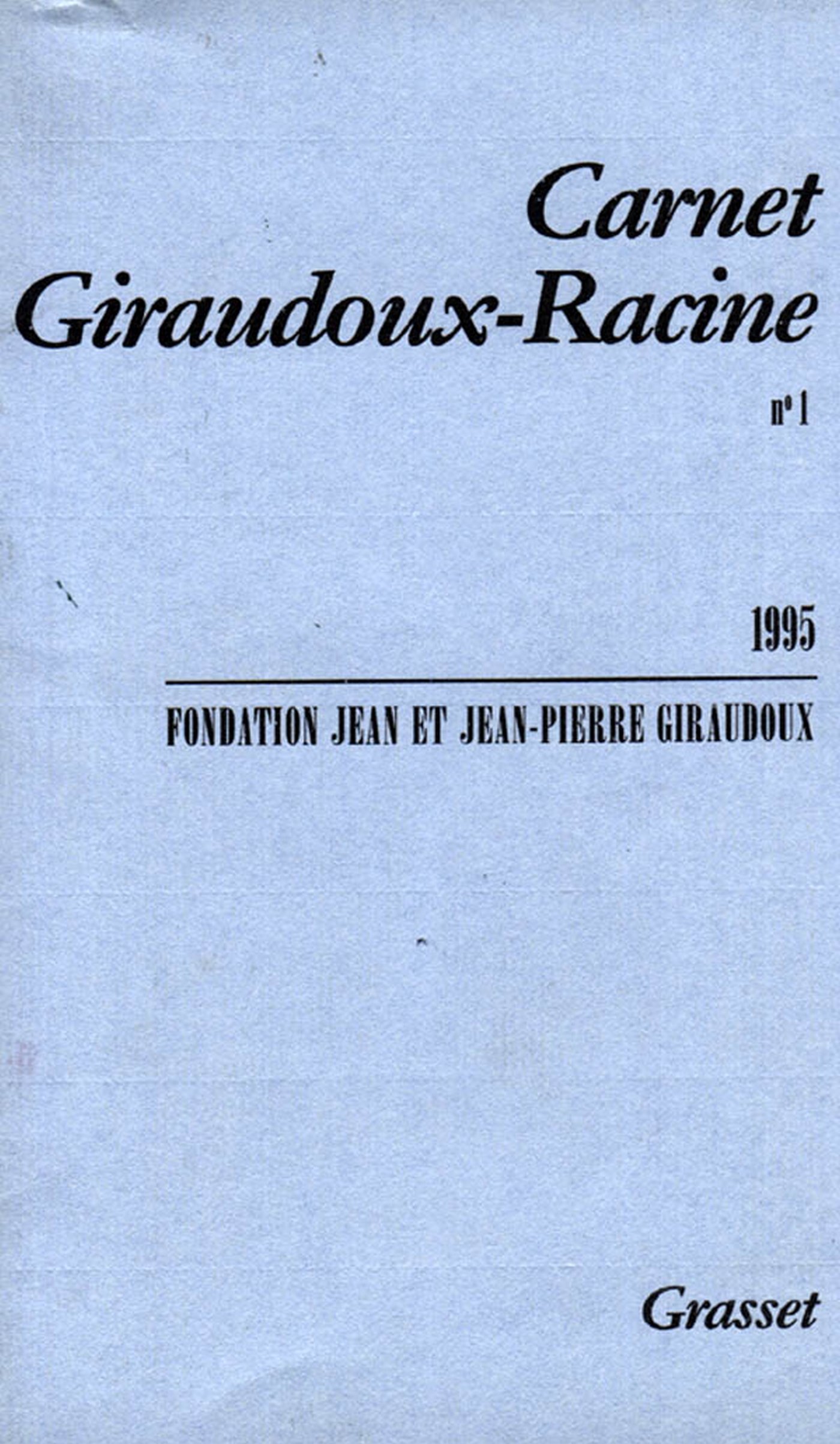 Carnet Giraudoux Racine Tome 1 (French Edition)