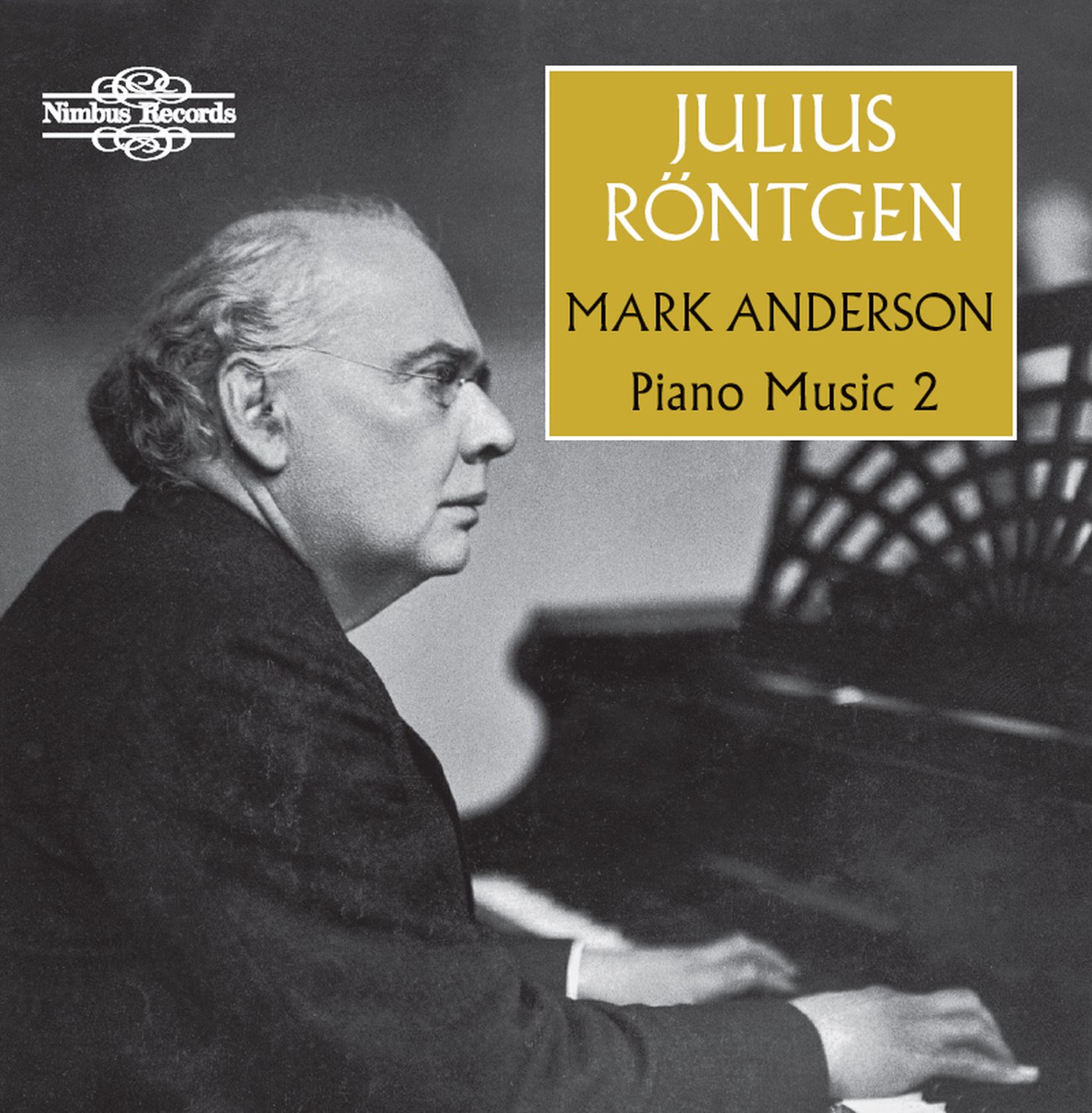 Julius Rontgen: Piano Music Vol. 2