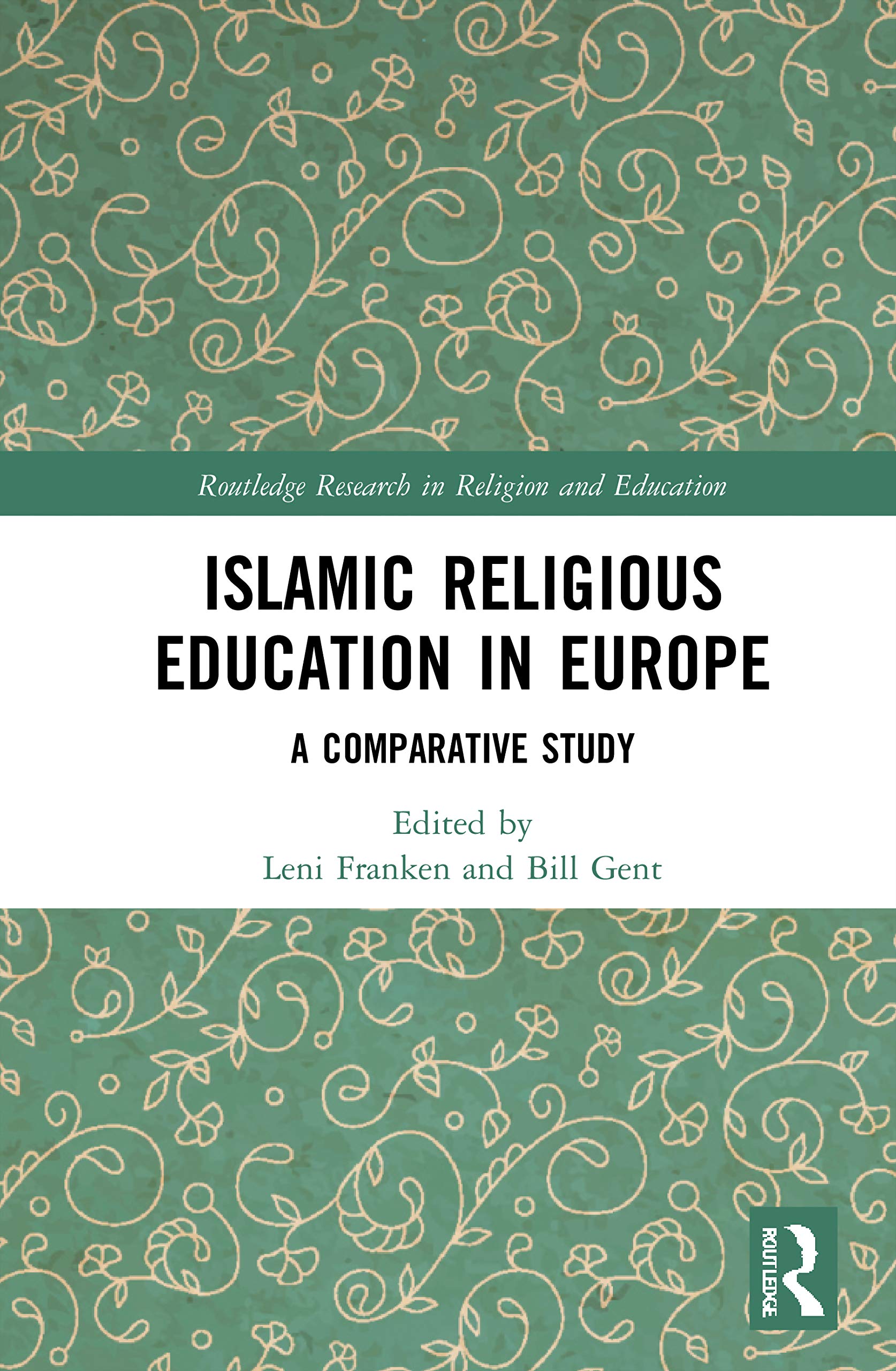 Buy Islamic Religious Education in Europe: A Comparative Study (Routledge Research in Religion and Education) — BookShops.in