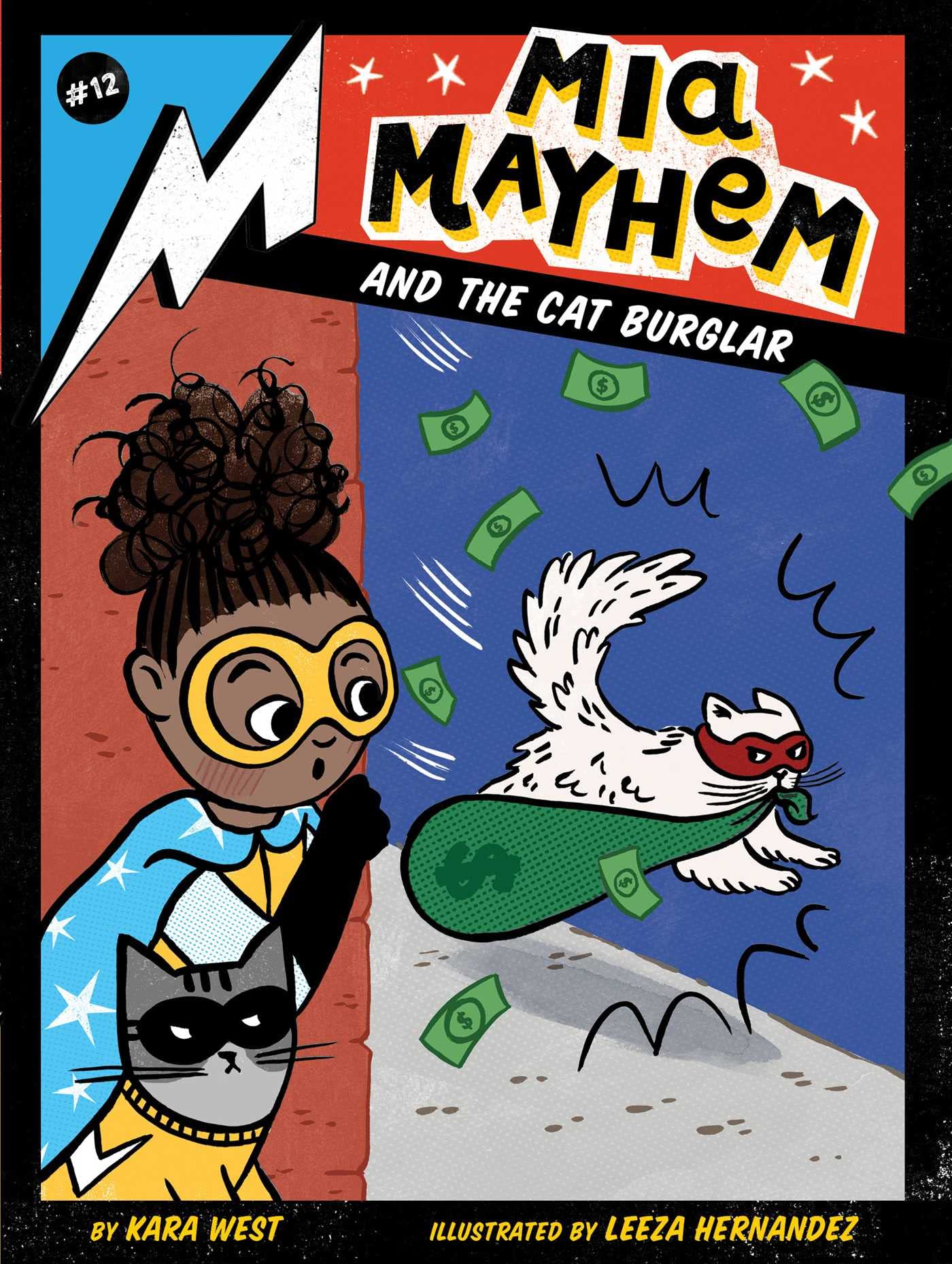 Mia Mayhem and the Cat Burglar: Volume 12 - West, Kara