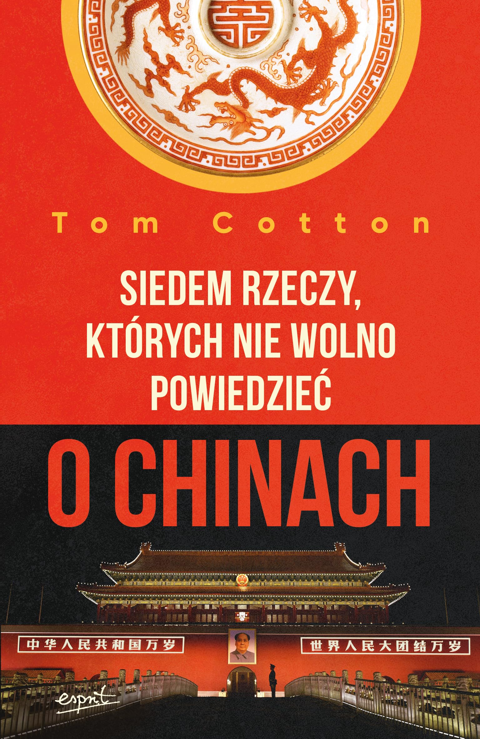 Siedem rzeczy których nie wolno powiedzieć o Chinach