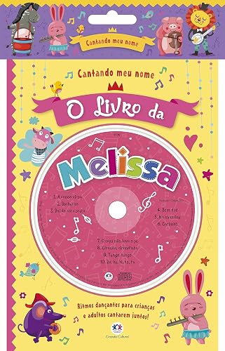 Cantando meu nome - O livro da Melissa