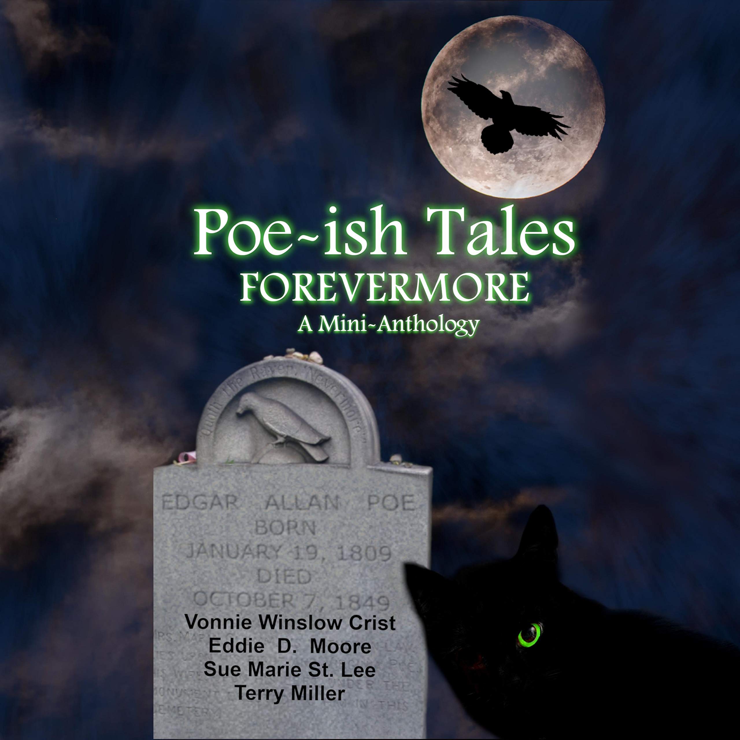 Poe-Ish Tales Forevermore: A Mini-Anthology