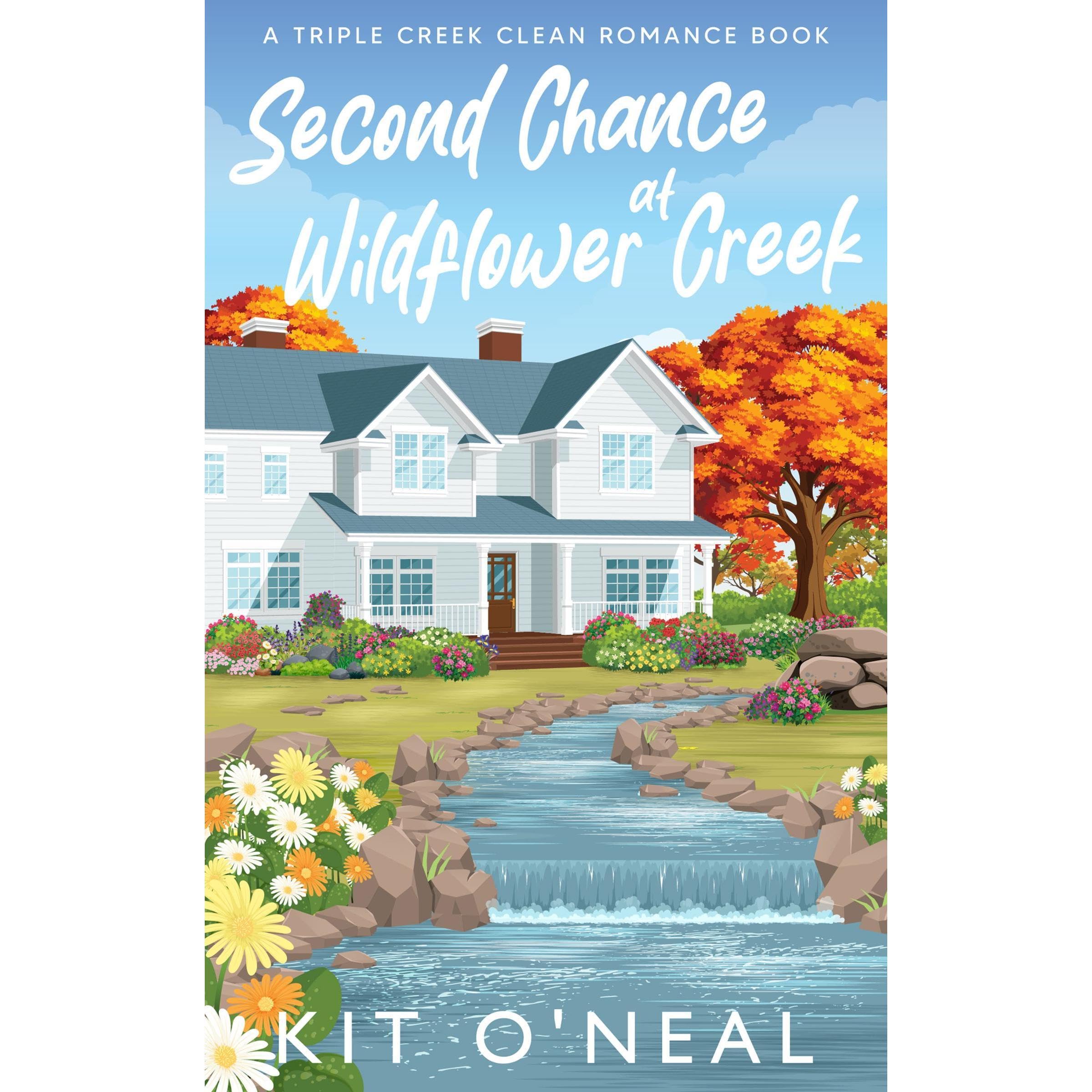 Second Chance at Wildflower Creek