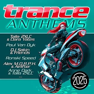 Trance Anthems 2025