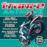 Trance Anthems 2025