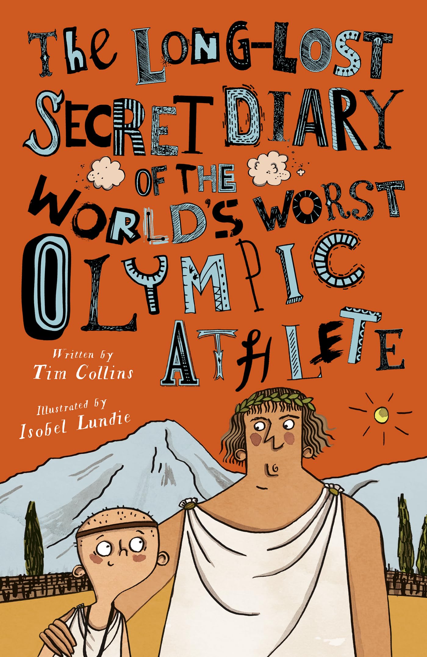 Buy The Long-Lost Secret Diary of the World's Worst Olympic Athlete — BookShops.in