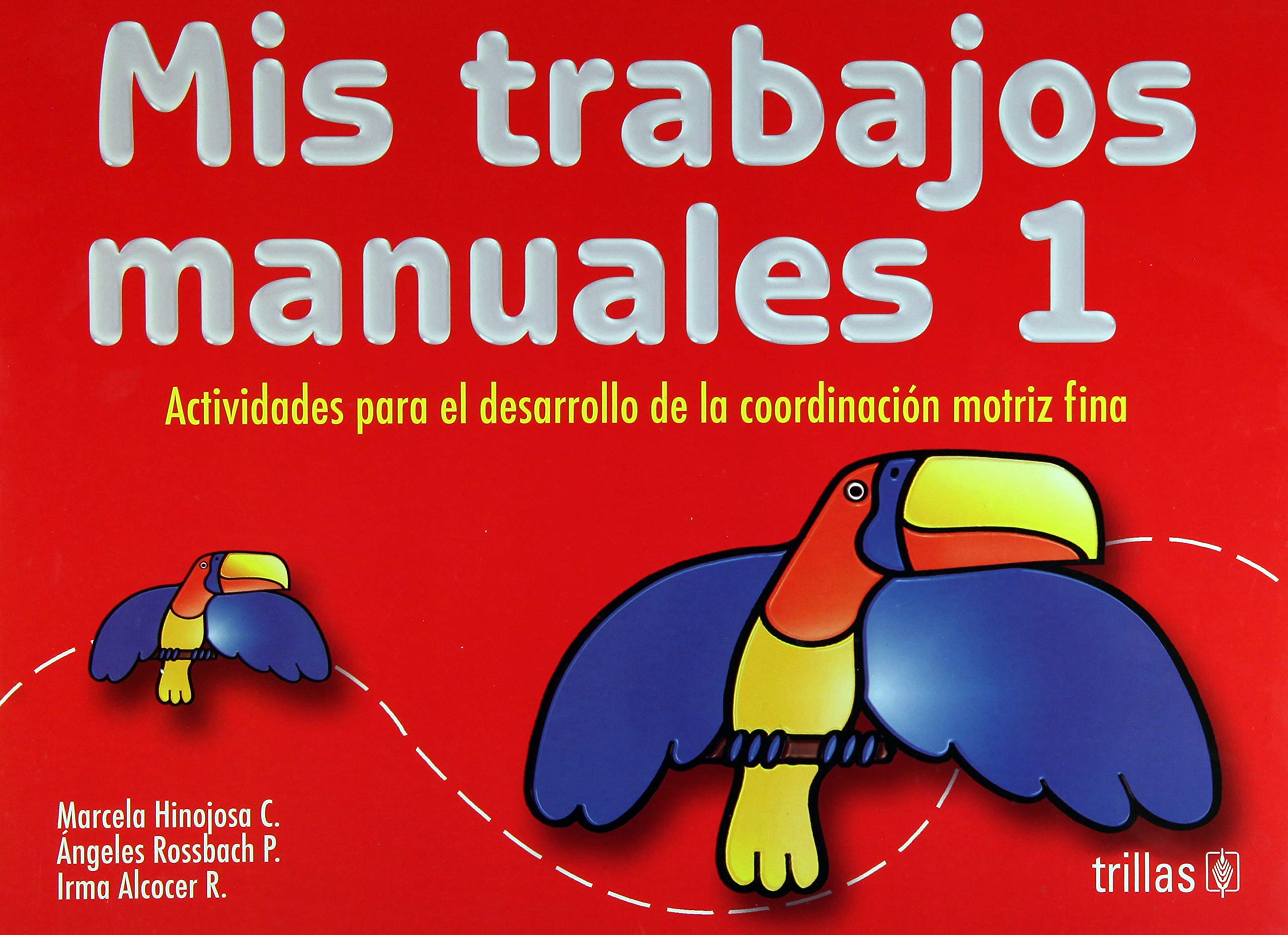 Mis trabajos manuales / My crafts: 1