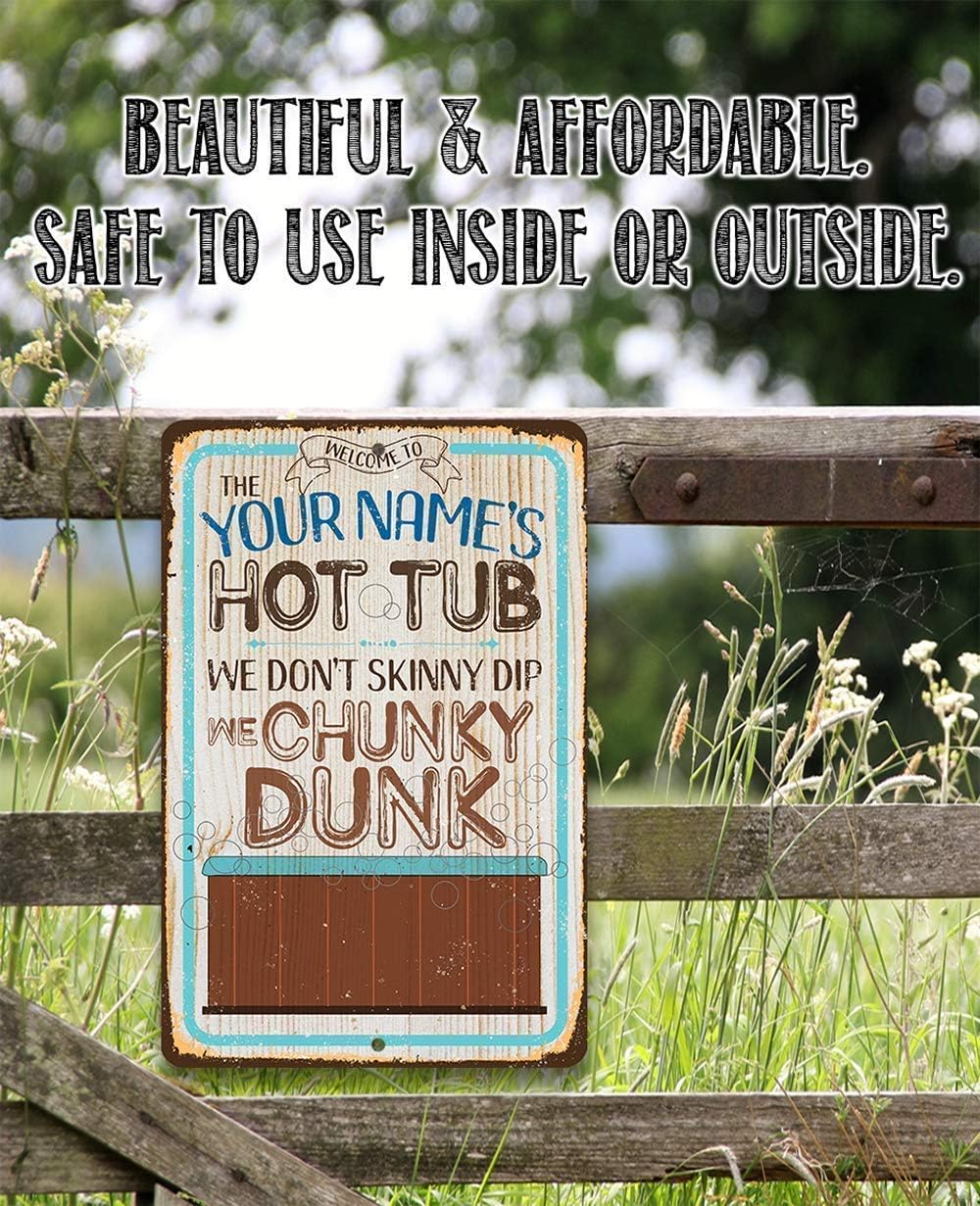 Hot Tub Accessories for Adults - Personalized - Metal Sign - Indoor/Outdoor Hot Tub Signs - Funny Signs, Outdoor Patio Decor, Backyard Decor Signs for Hot Tub Area (We Don't Skinny Dip)