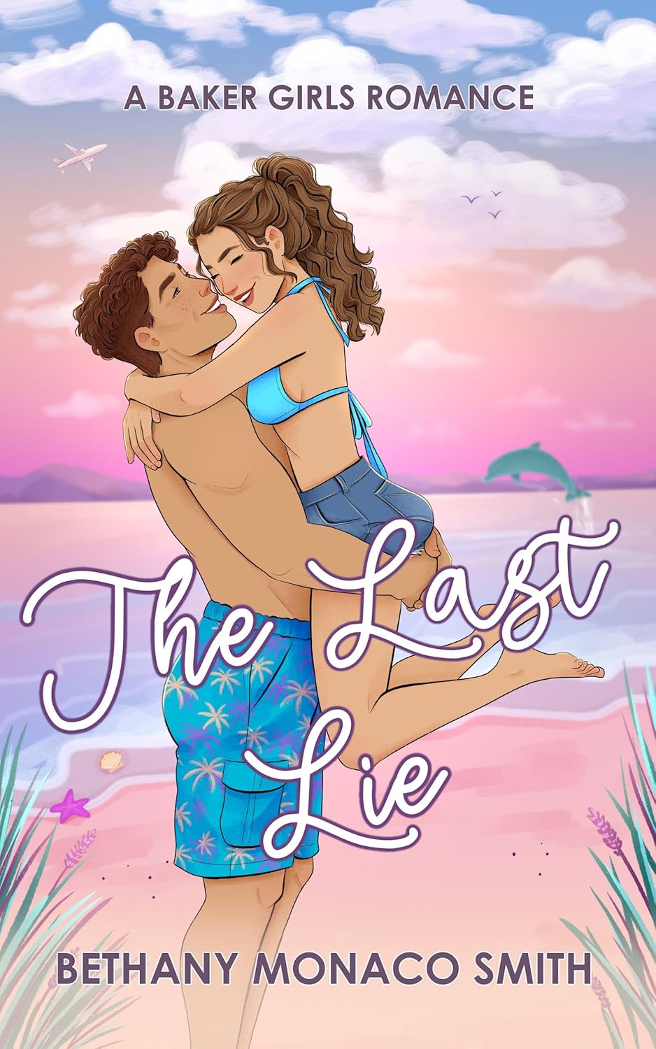 The Last Lie (Baker Girls Book 1)