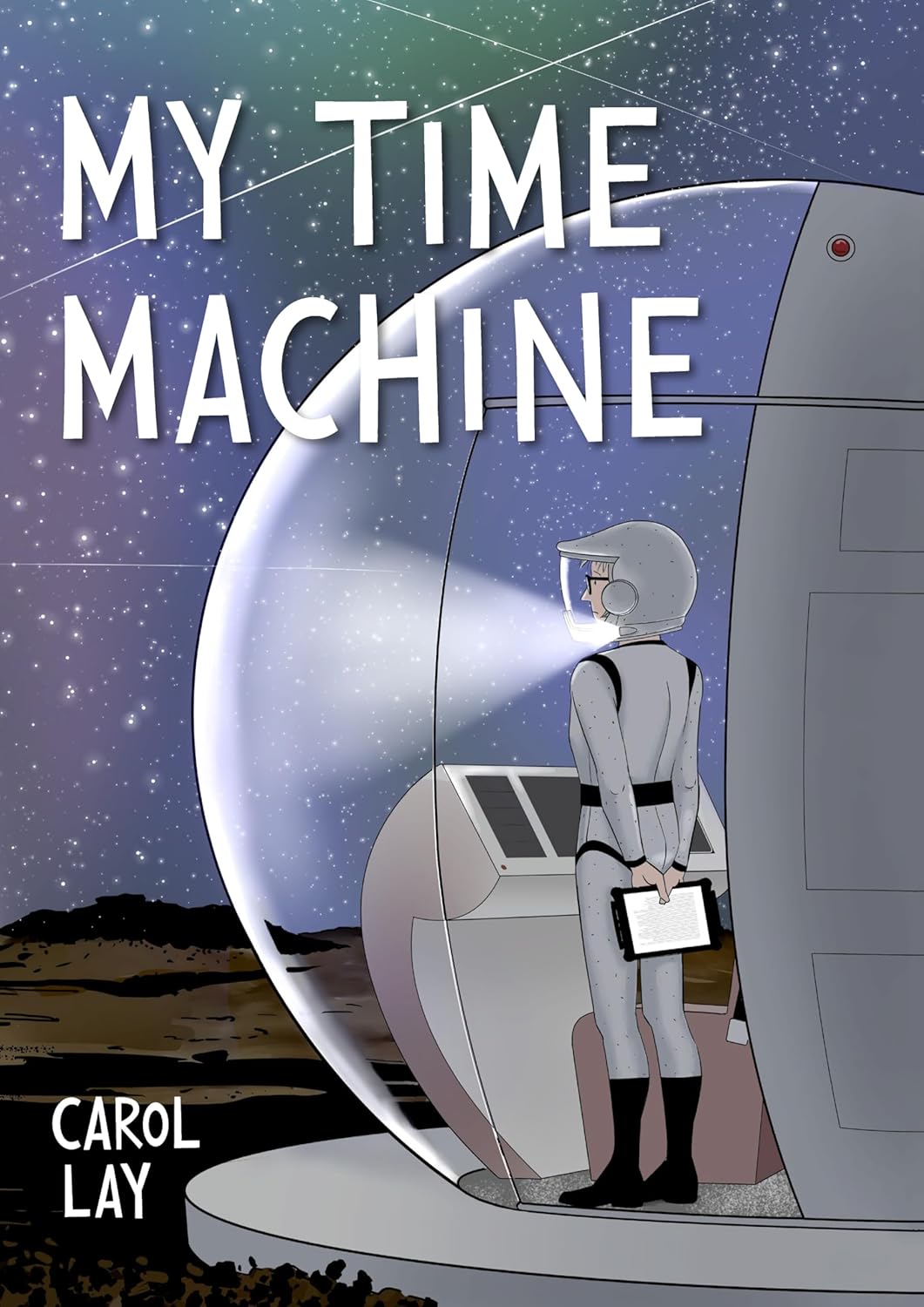 My Time Machine eBook Lay, Carol, Lay, Carol Kindle Store