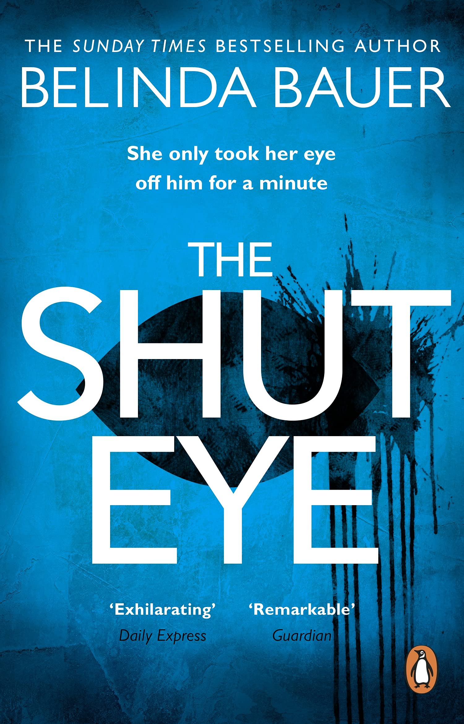 Belinda Bauer - The Shut Eye - Paperback Fiction Book