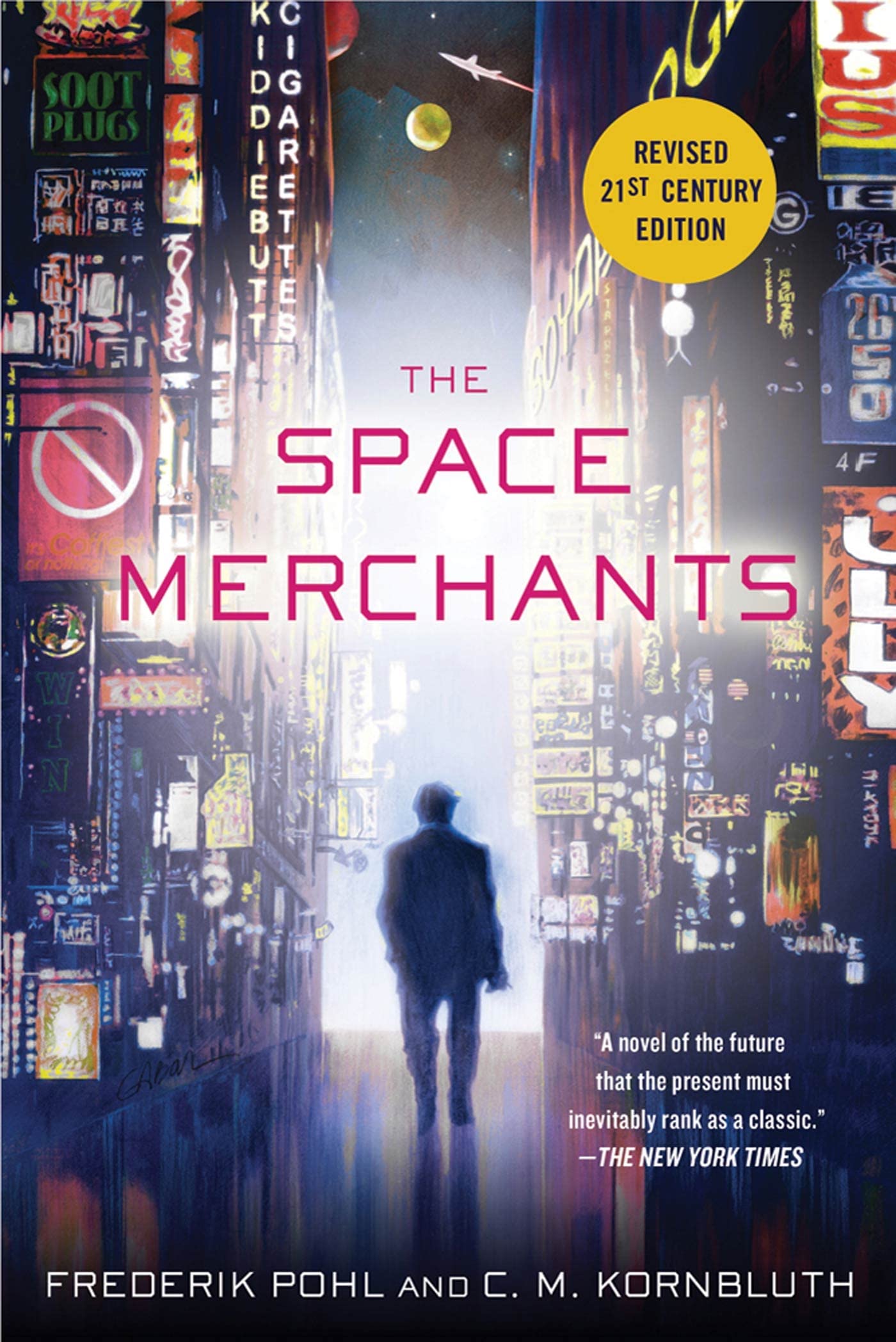 The Space Merchants: 21st Century Edition