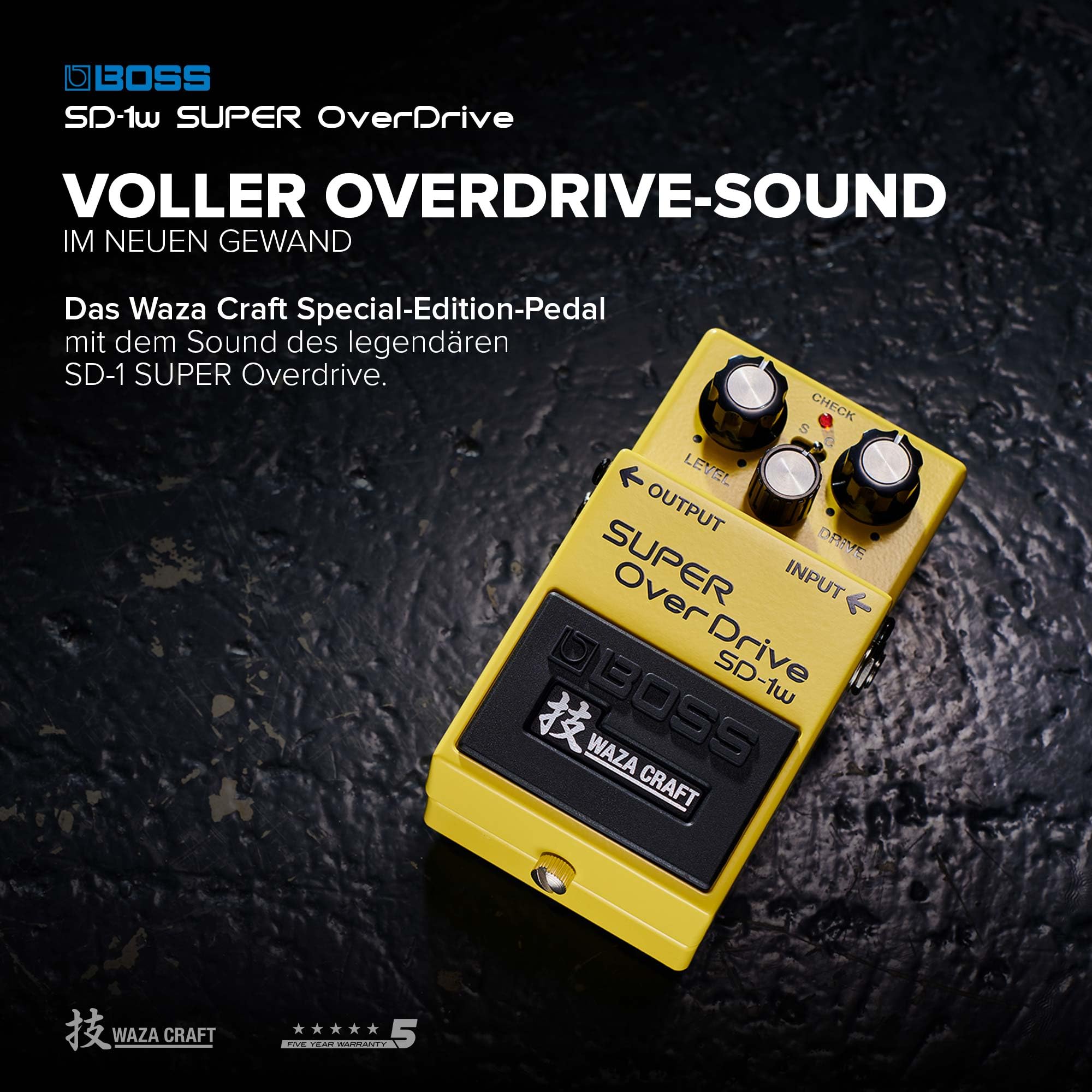 BOSS SD-1W SUPER Overdrive | Premium Waza Craft 