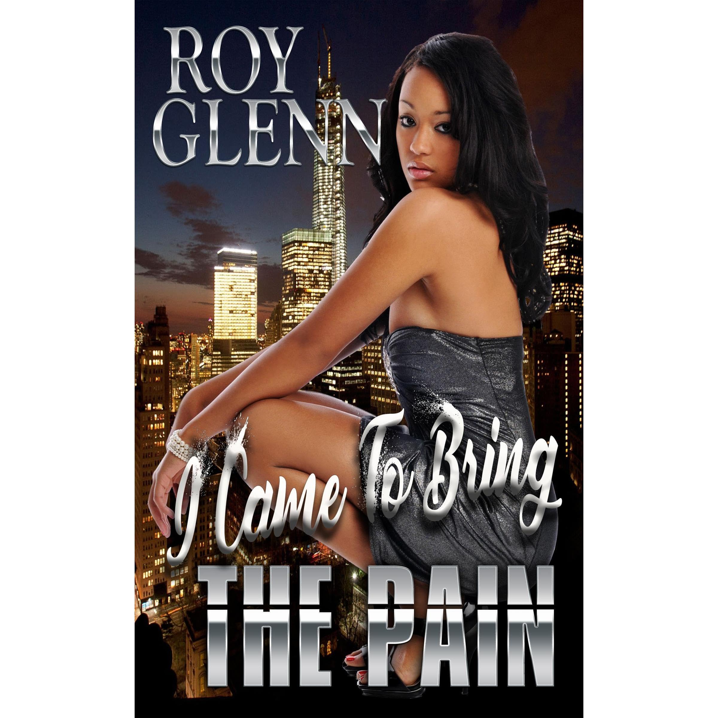 I Came To Bring The Pain