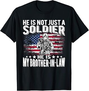 My Brother-In-Law Is A Soldier Proud Military Sibling-In-Law T-Shirt
