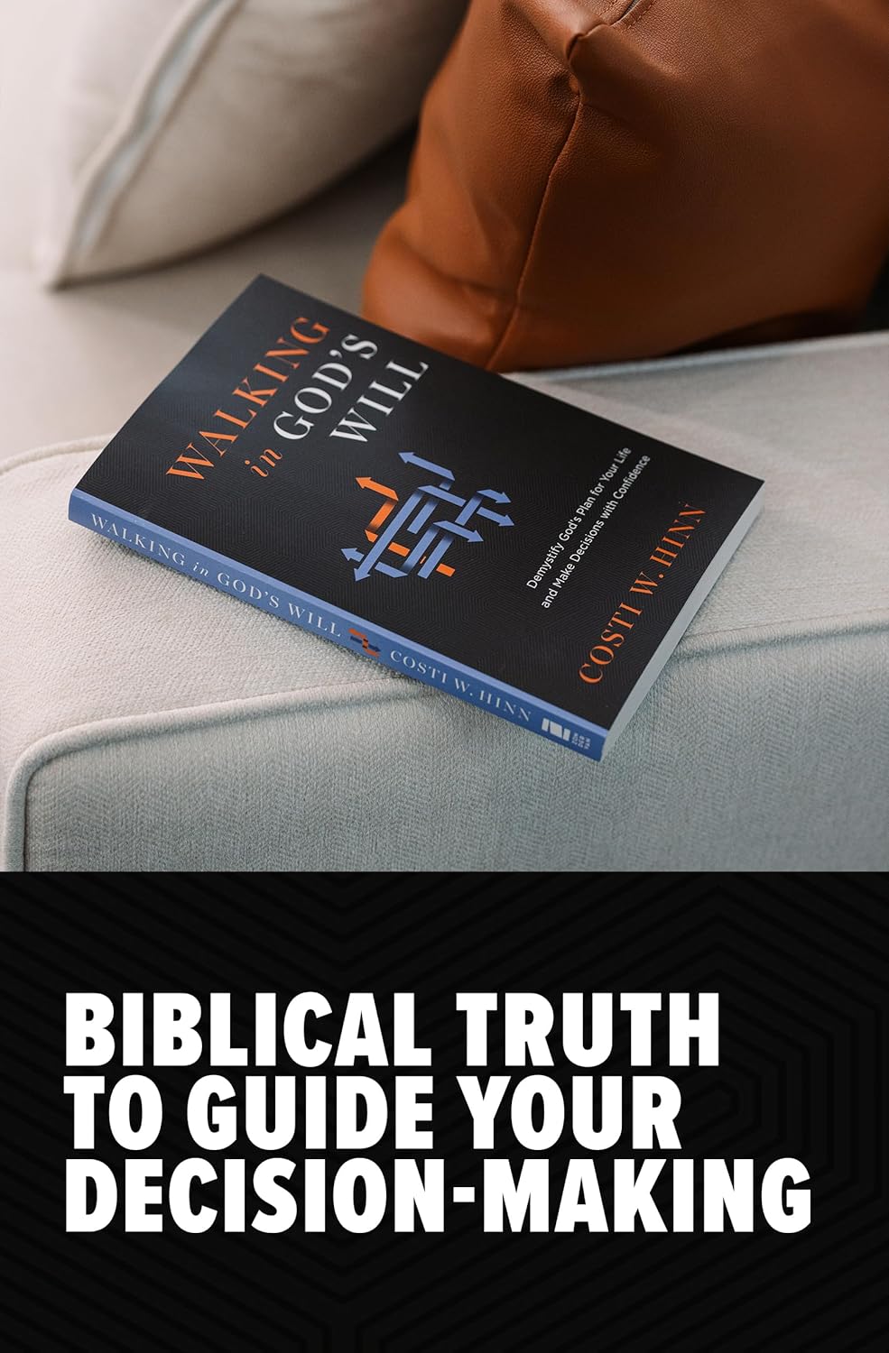 Walking in God's Will: Demystify God's Plan for Your Life and Make Decisions with Confidence - Image 2