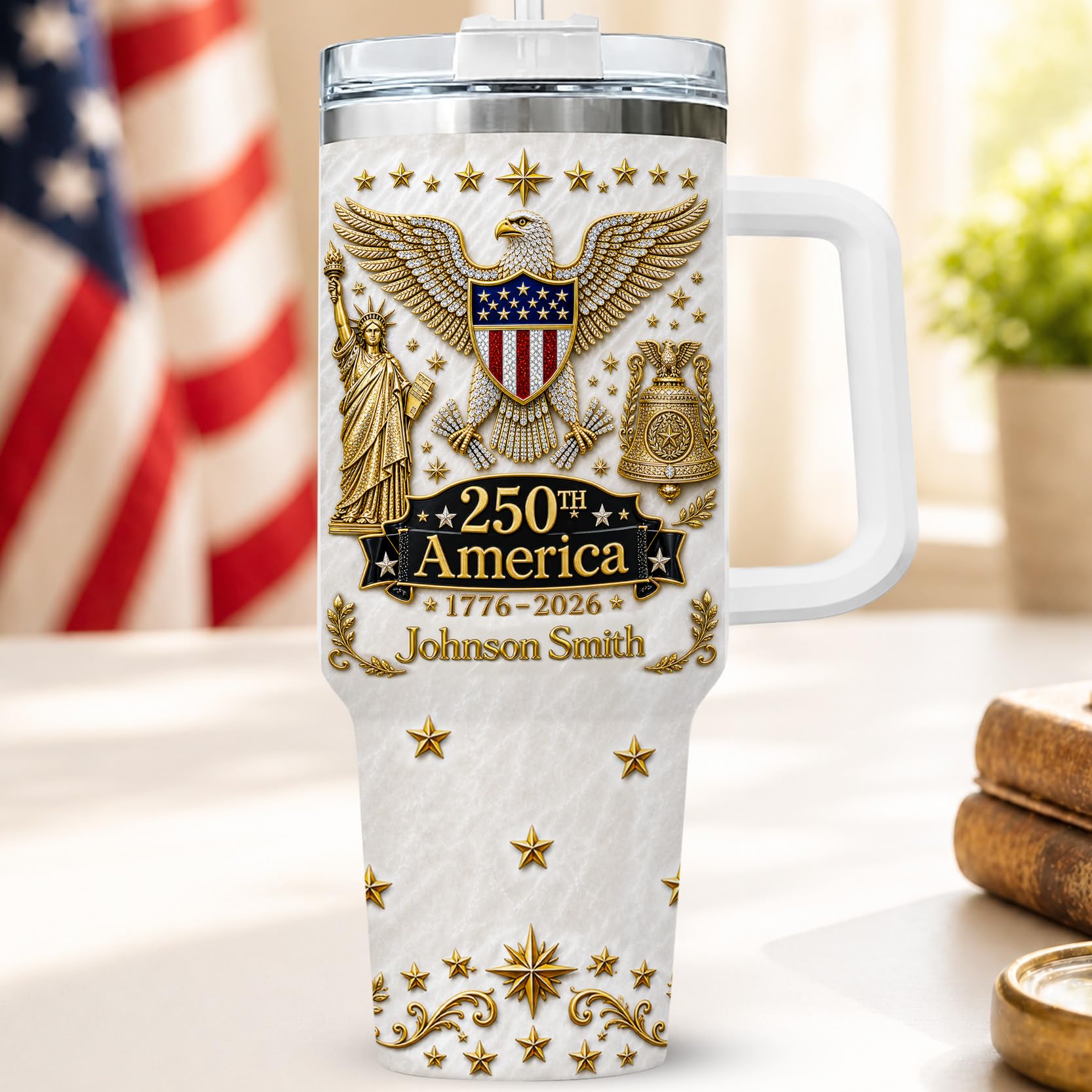 Personalized 250th Anniversary Of America Tumbler - Custom Patriotic USA Flag 1776-2026 Gifts - US Eagle Freedom Cup 40oz A7 - American Independence Celebration Gifts For Men Women