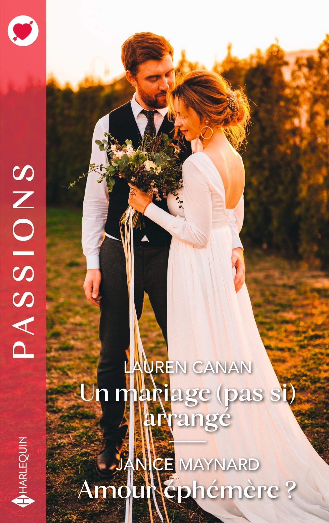 Un mariage (pas si) arrangé - Amour éphémère ? (Passions)
