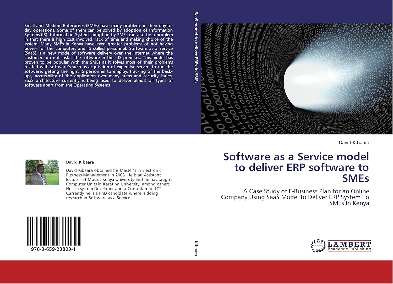 Software as a Service model to deliver ERP software to SMEs: A Case Study of E-Business Plan for an Online Company Using SaaS Model to Deliver ERP System To SMEs In Kenya Software as a Service model to deliver ERP software to SMEs: A Case Study of E-Business Plan for an Online Company Using SaaS Model to Deliver ERP System To SMEs In Kenya