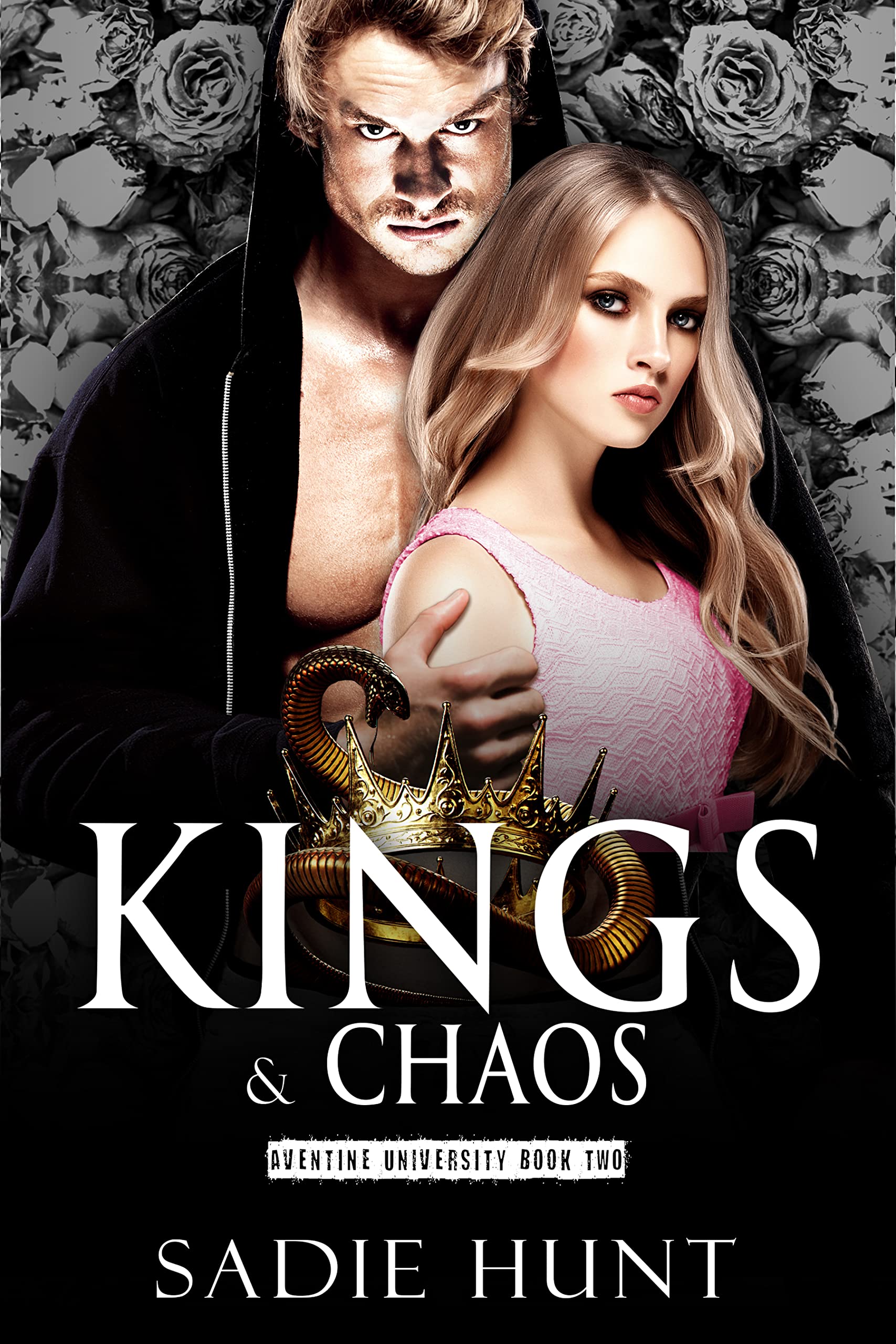 Kings & Chaos: A Dark College Bully Romance (Aventine University Book 2)