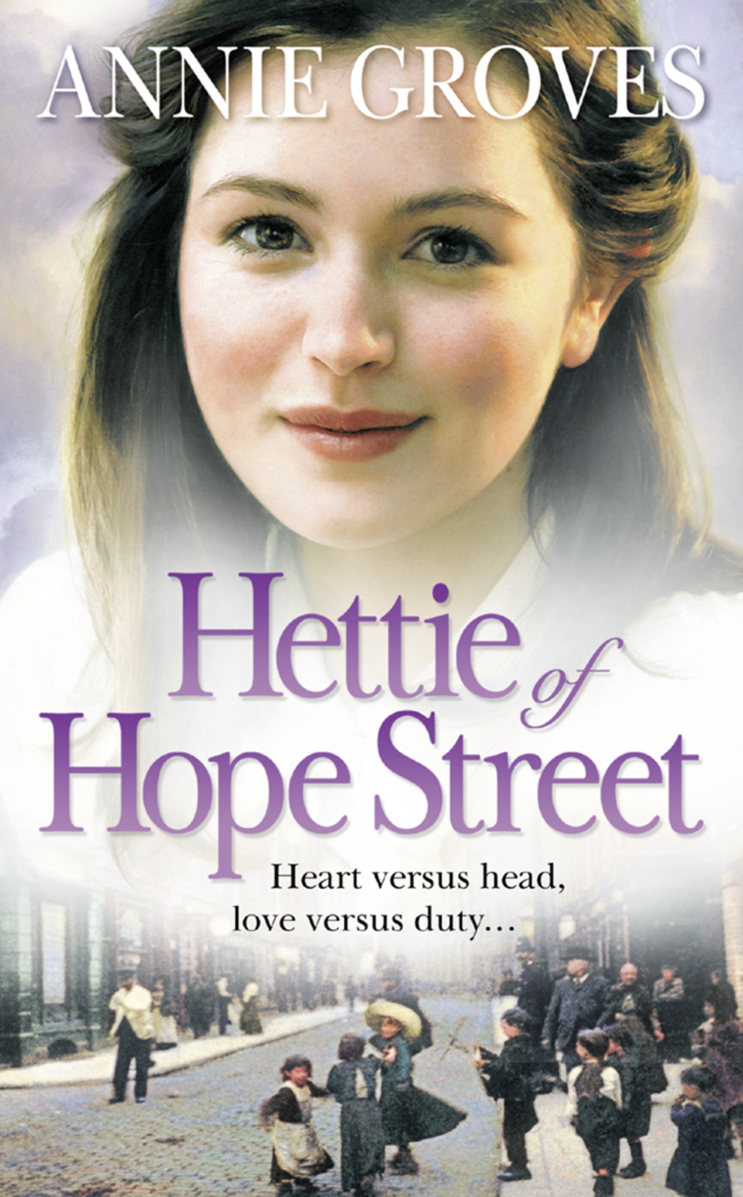 Hettie of Hope Street: An Unforgettable Historical Saga of an Orphan’s Rise to Fame