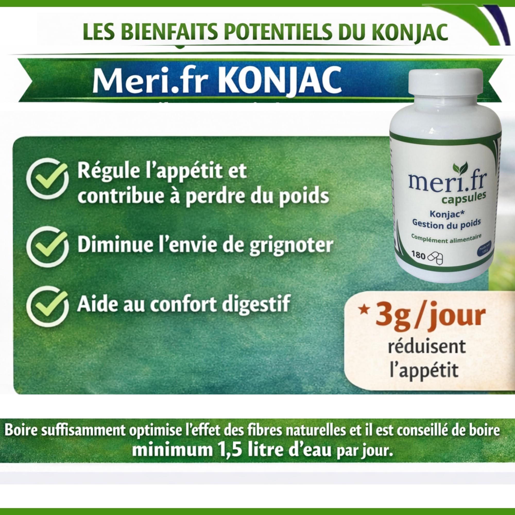 Meri.fr Complément Alimentaire Konjac Glucomannane, Fibres Naturelles, Vegan, Sans Gluten, 180 Gélules Végétales - lot de 2x180 capsules