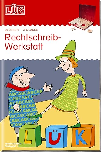 LÜK: 3. Klasse - Deutsch Rechtschreibwerkstatt (LÜK-Übungshefte: Deutsch)