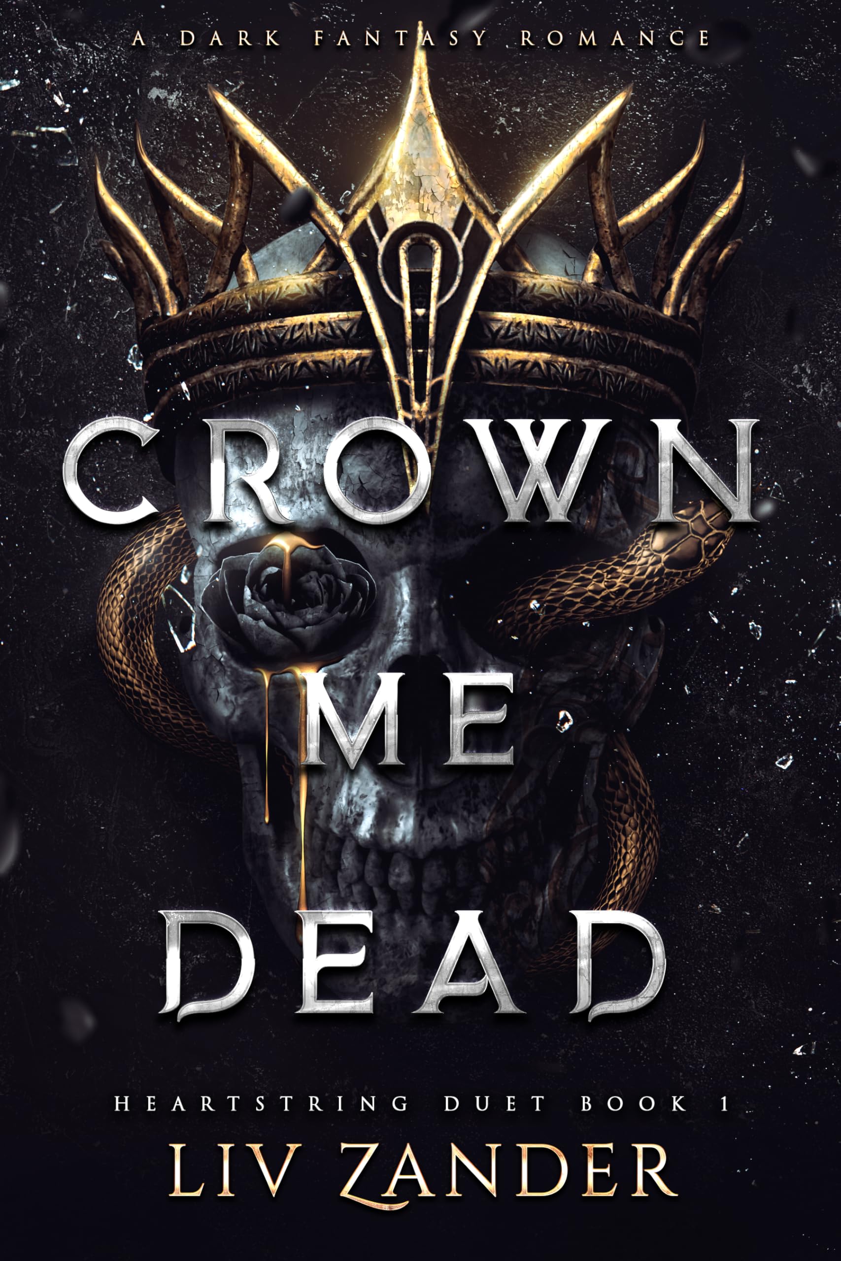 Crown Me Dead (Heartstring Duet Book 1)