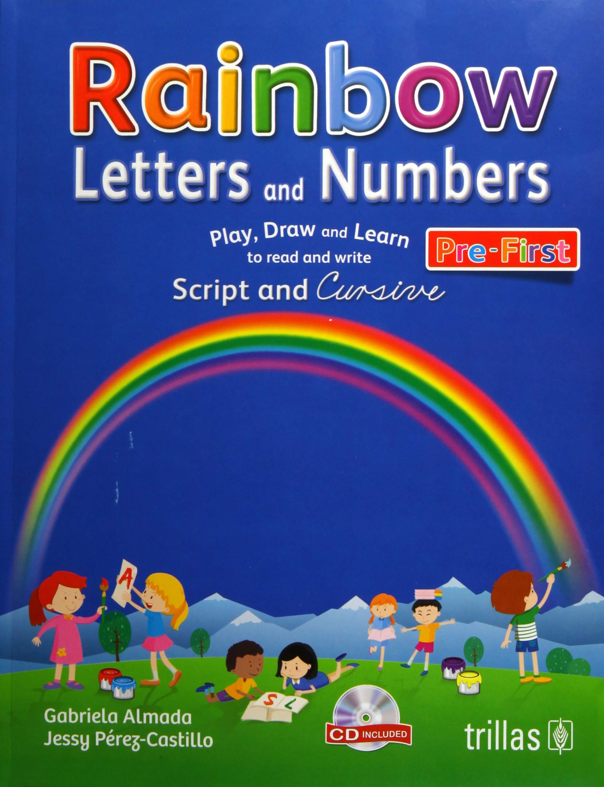 RAINBOW LETTERS AND NUMBERS / ARCOIRIS LETRAS Y NUMEROS