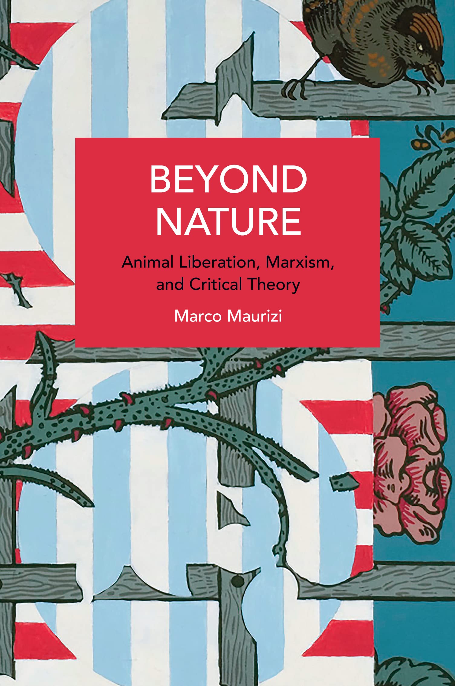 Beyond Nature: Animal Liberation, Marxism, and Critical Theory