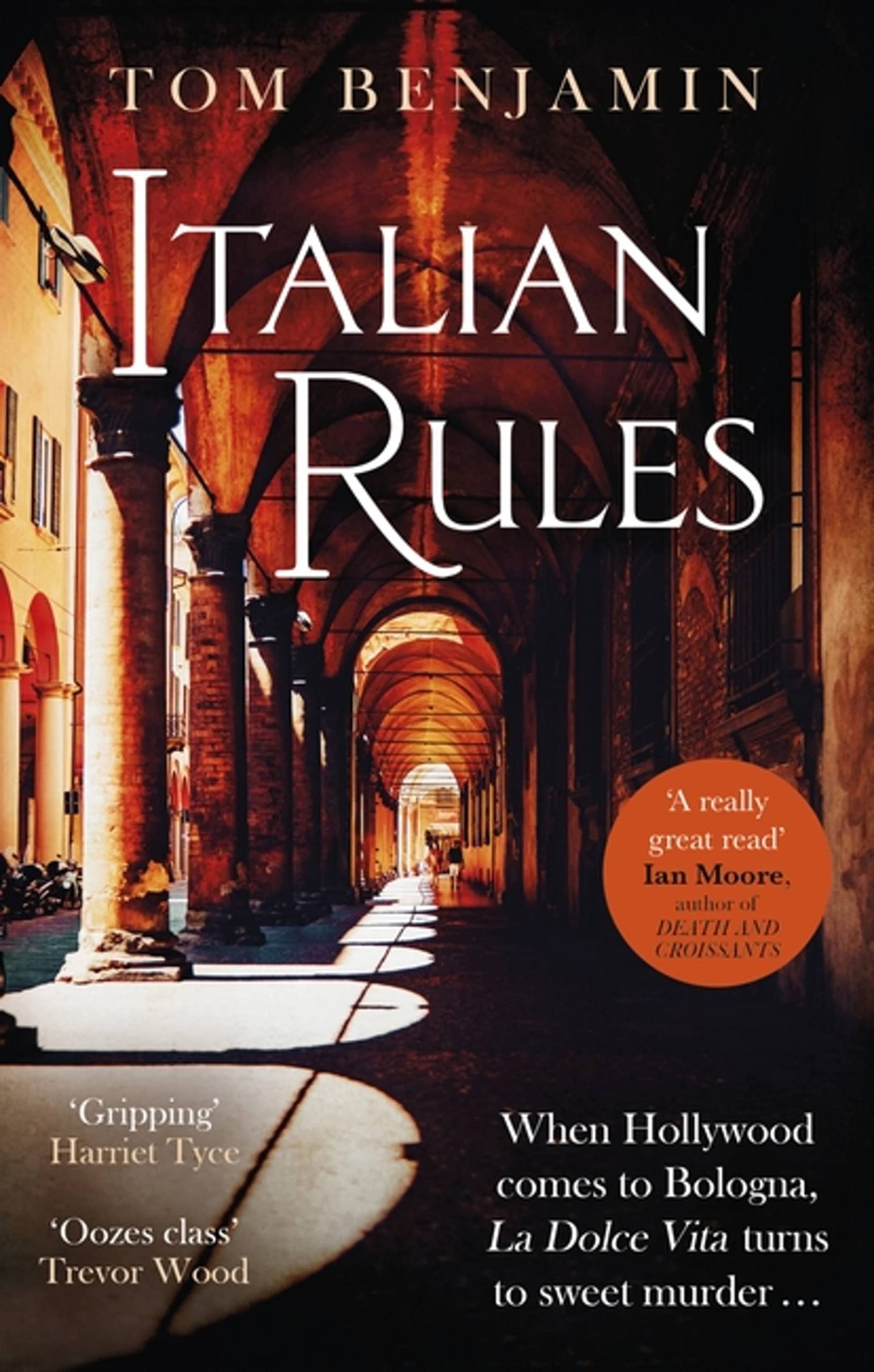 Italian Rules by Tom Benjamin PAPERBACK 9781408715512