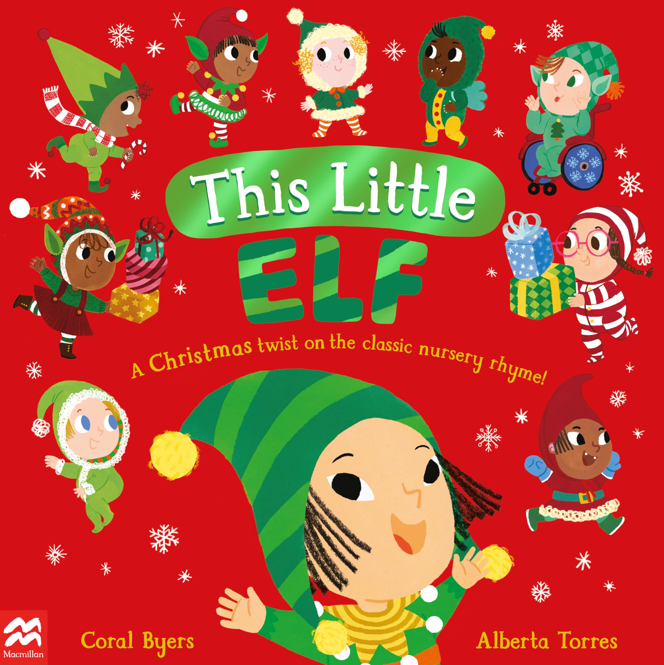 This Little Elf: A Christmas Twist on the Classic Nursery Rhyme!: 4