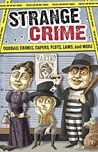Strange Crime (Strange Series) By Editors of Portable Press,Sophie Hogarth