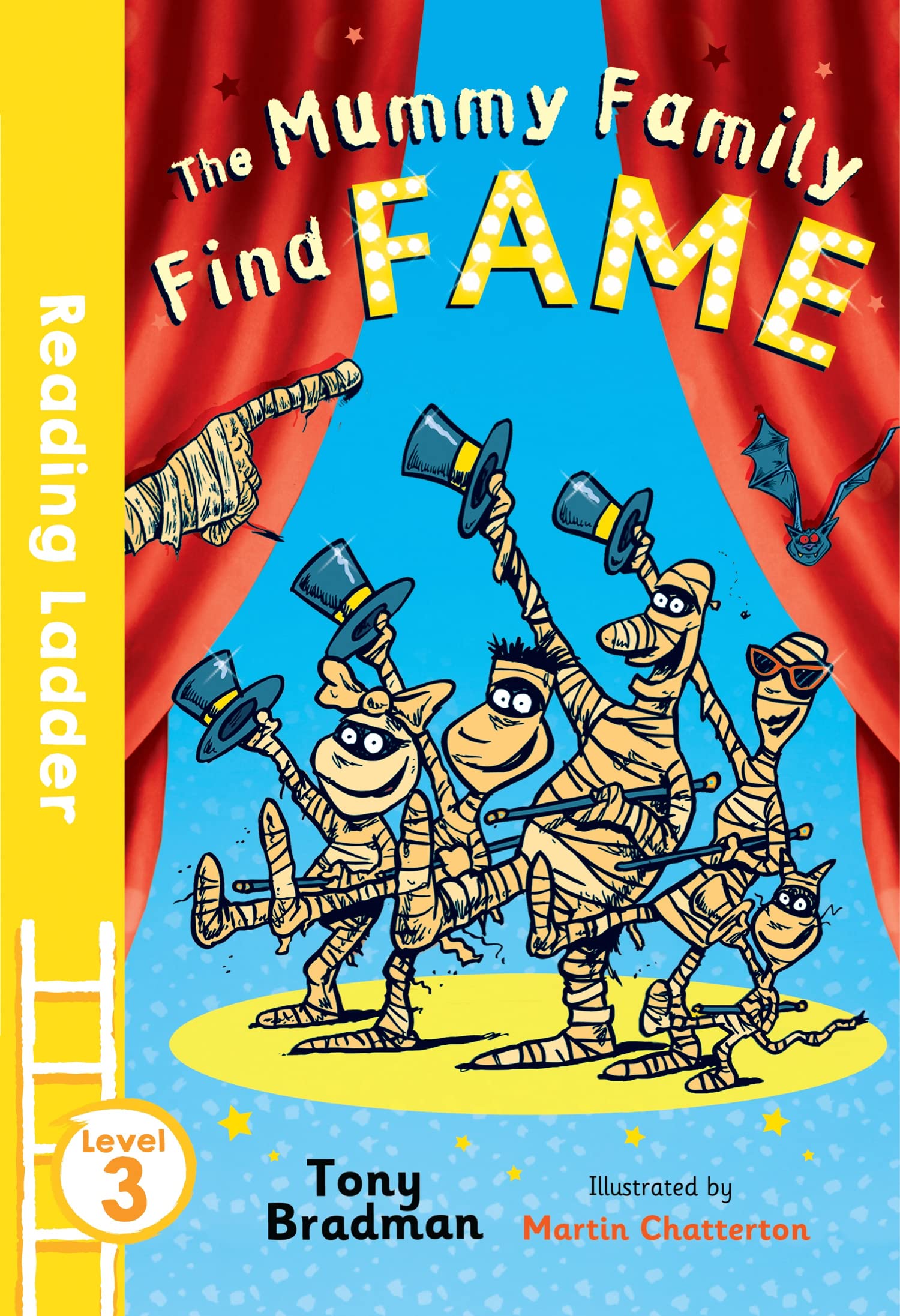 The Mummy Family Find Fame (Reading Ladder Level 3)-Martin Chatt