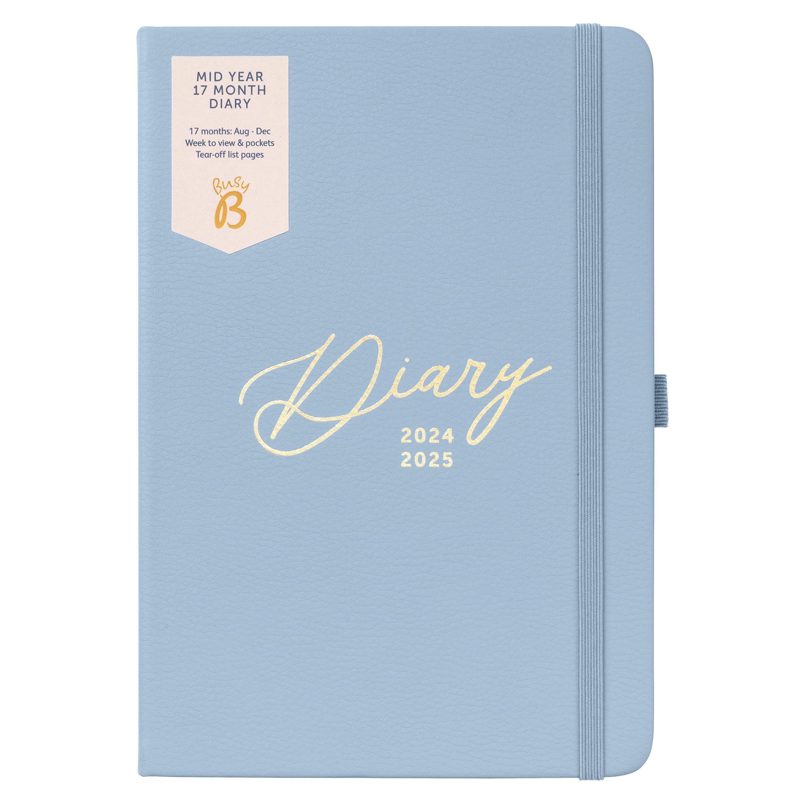 Busy B Mid Year 17 Month Diary August 2024 - December 2025. Blue Faux Leather Academic Diary 2024-2025 A5 Week to View Planner with Pen Holder, Elastic Closure and Storage Pockets