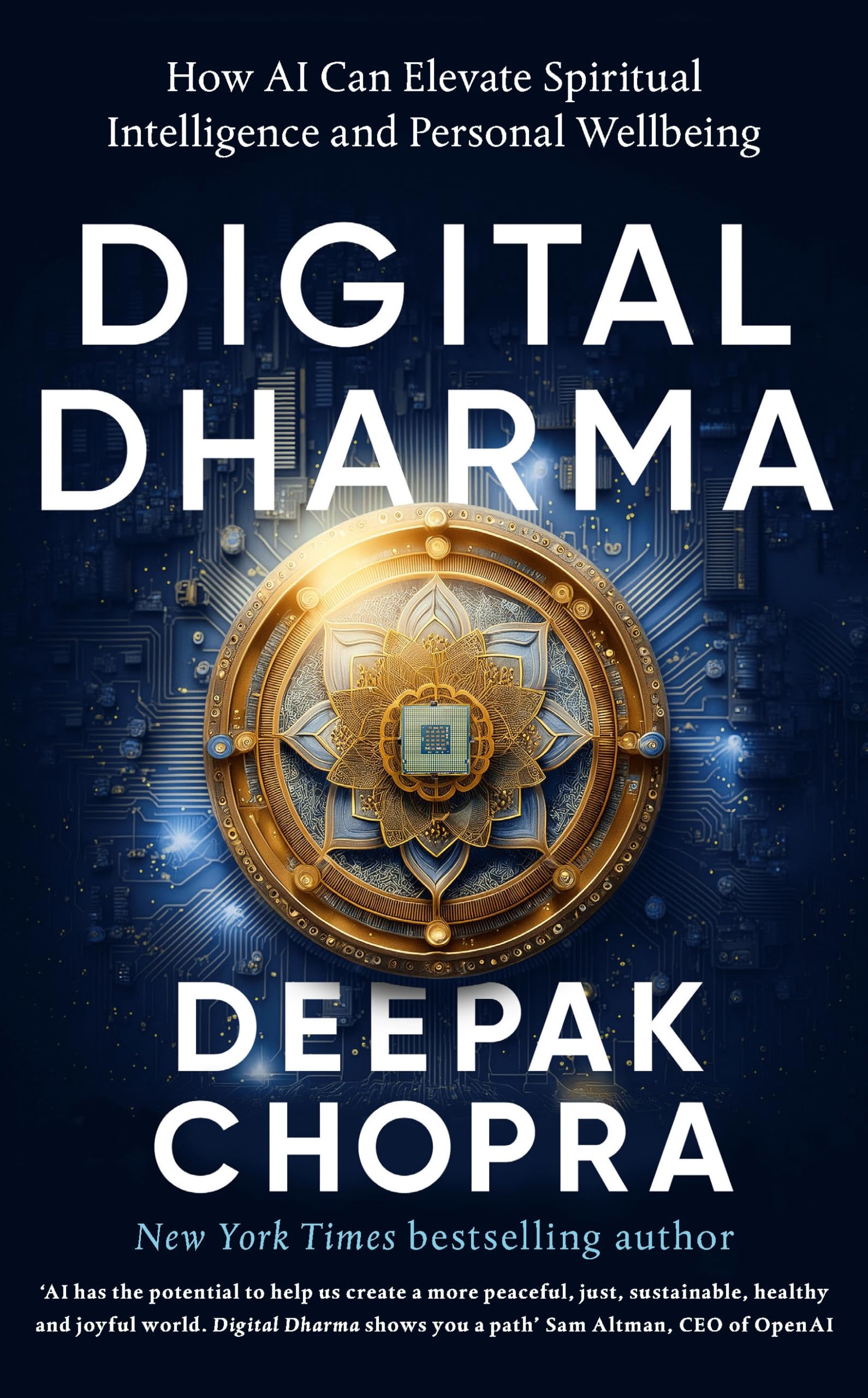 Dr Deepak Chopra Digital Dharma Hardback Book