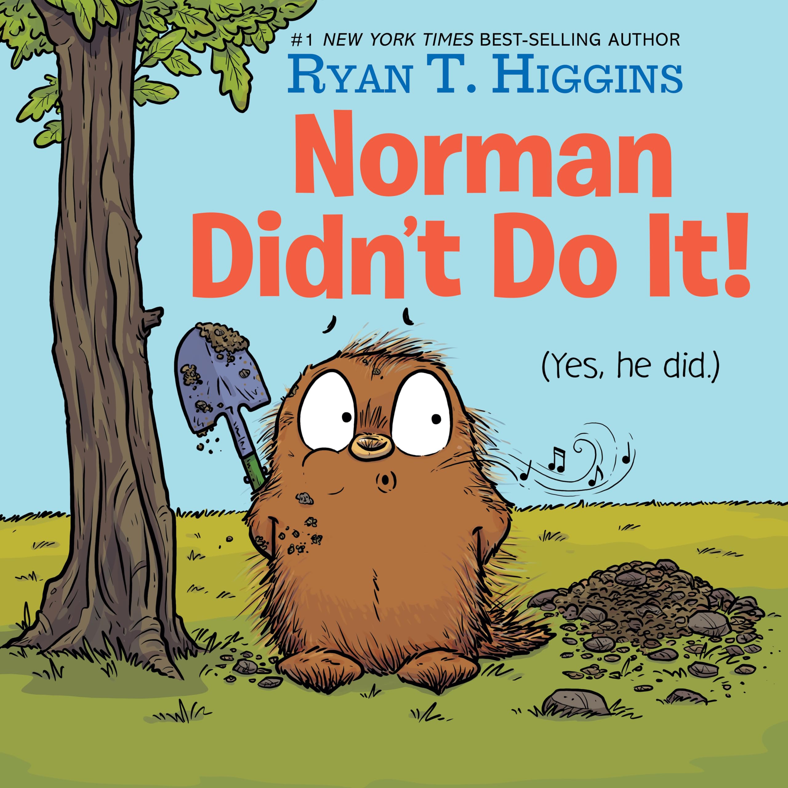 Norman Didn't Do It!: (Yes, He Did) (Mother Bruce)