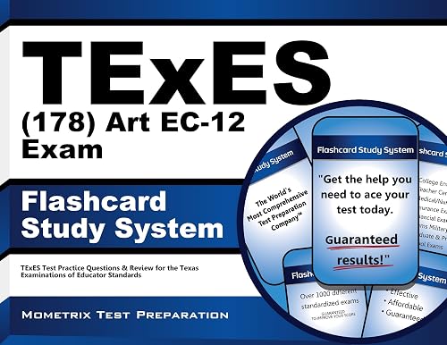 TExES Art EC-12 (178) Flashcard Study System: TExES Test Practice Questions &amp; Review for the Texas Examinations of Educator Standards (Cards)